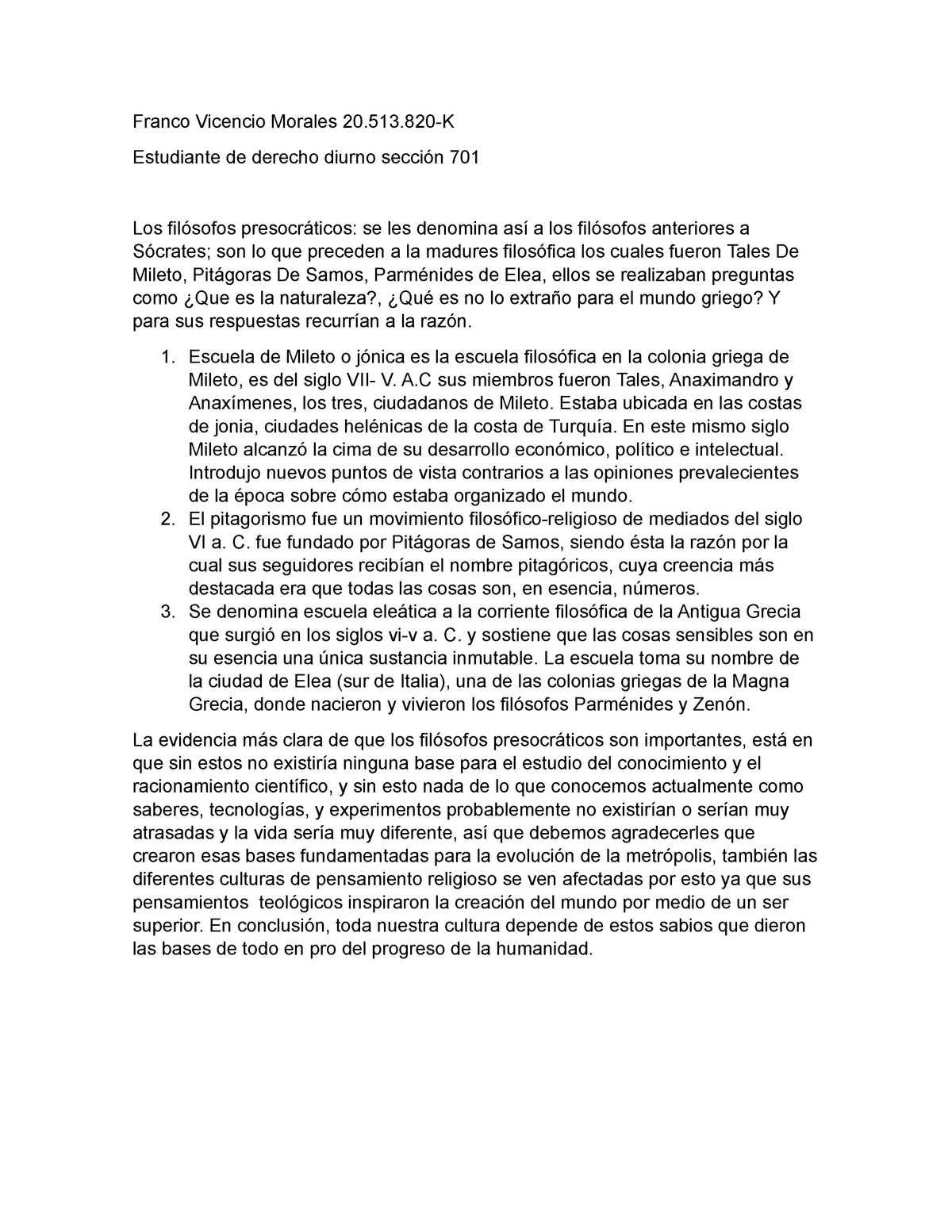 Los fil Ã³sofos presocr Ãticos Franco Vicencio Morales K Estudiante de derecho diurno