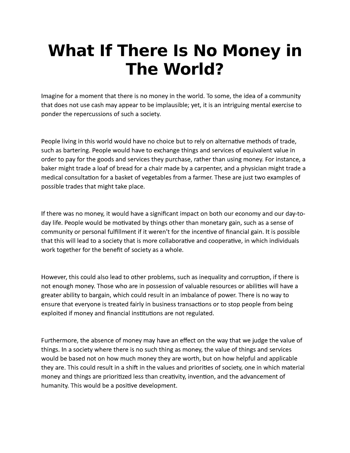 What If There Is No Money In The World Essay What If There Is No 