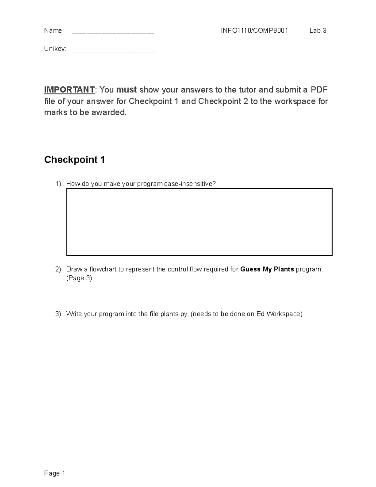 Lab3 template - Unikey: ______________________ IMPORTANT: You must show ...
