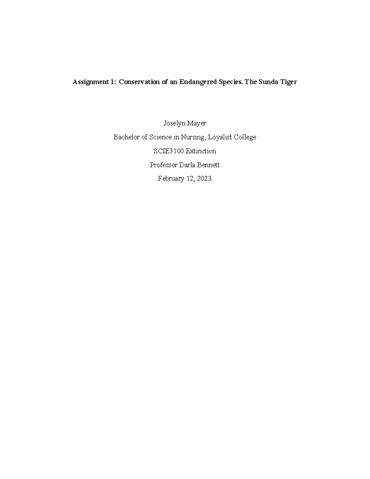 Sunda tiger - Assignment 1: Conservation of an Endangered Species. The