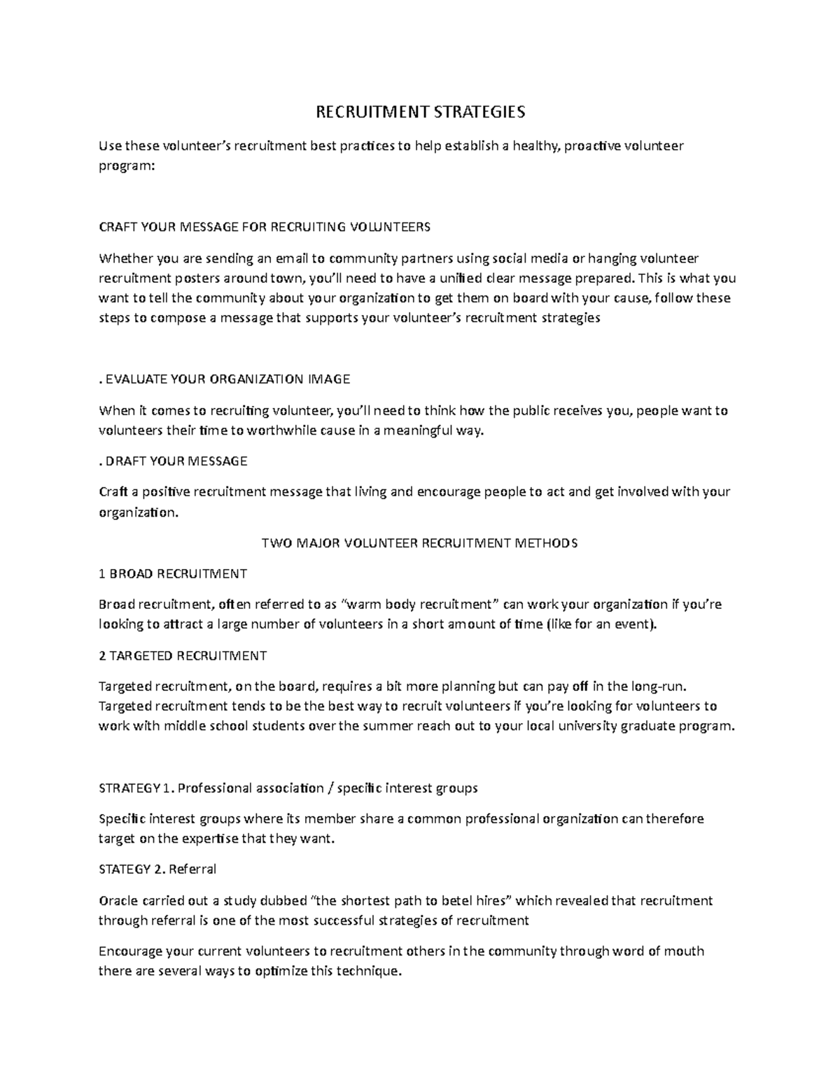 Recruitment Strategies RECRUITMENT STRATEGIES Use These Volunteer s