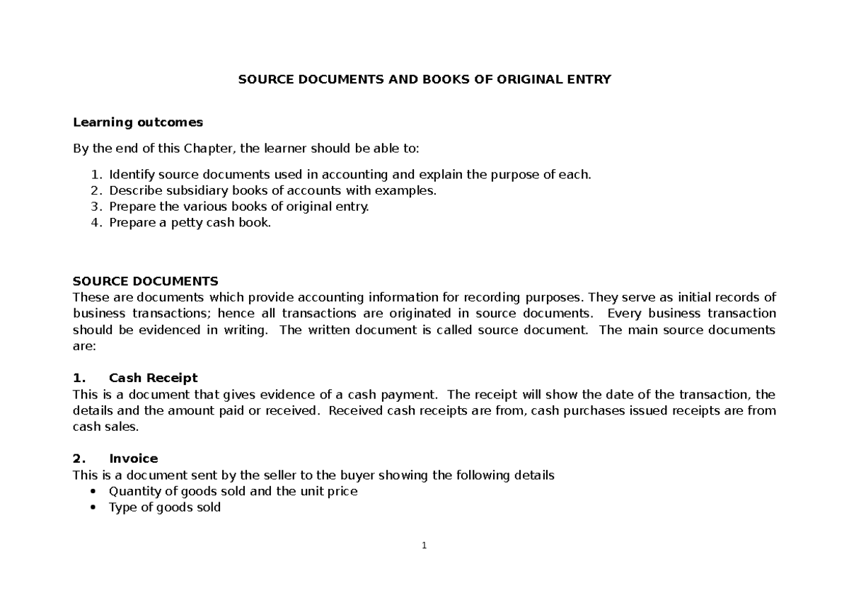 Source Documents AND Books OF Original Entry SOURCE DOCUMENTS AND BOOKS OF ORIGINAL ENTRY
