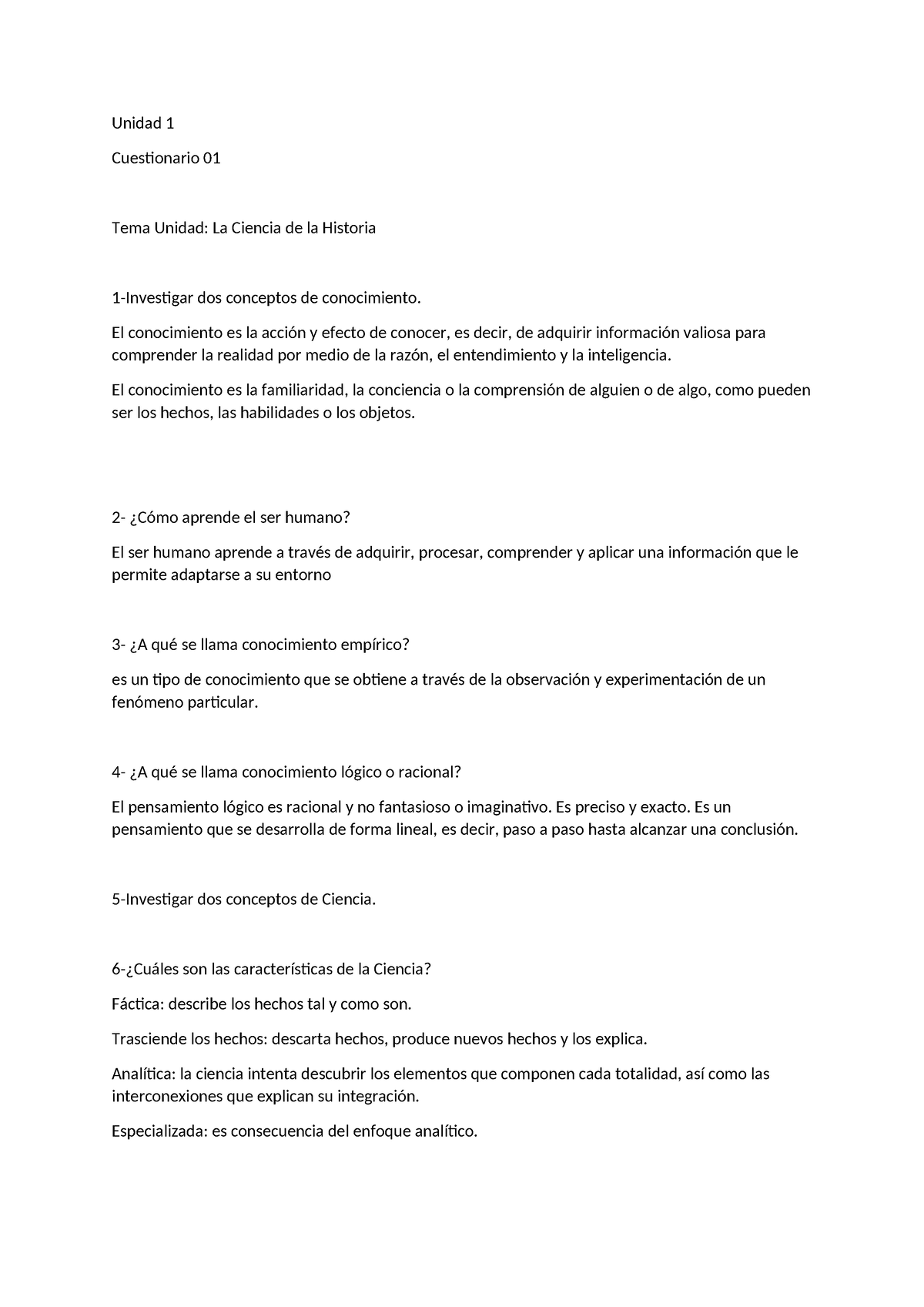 Cuestionarios Historia Unidad 1-5 - Unidad 1 Cuestionario 01 Tema ...