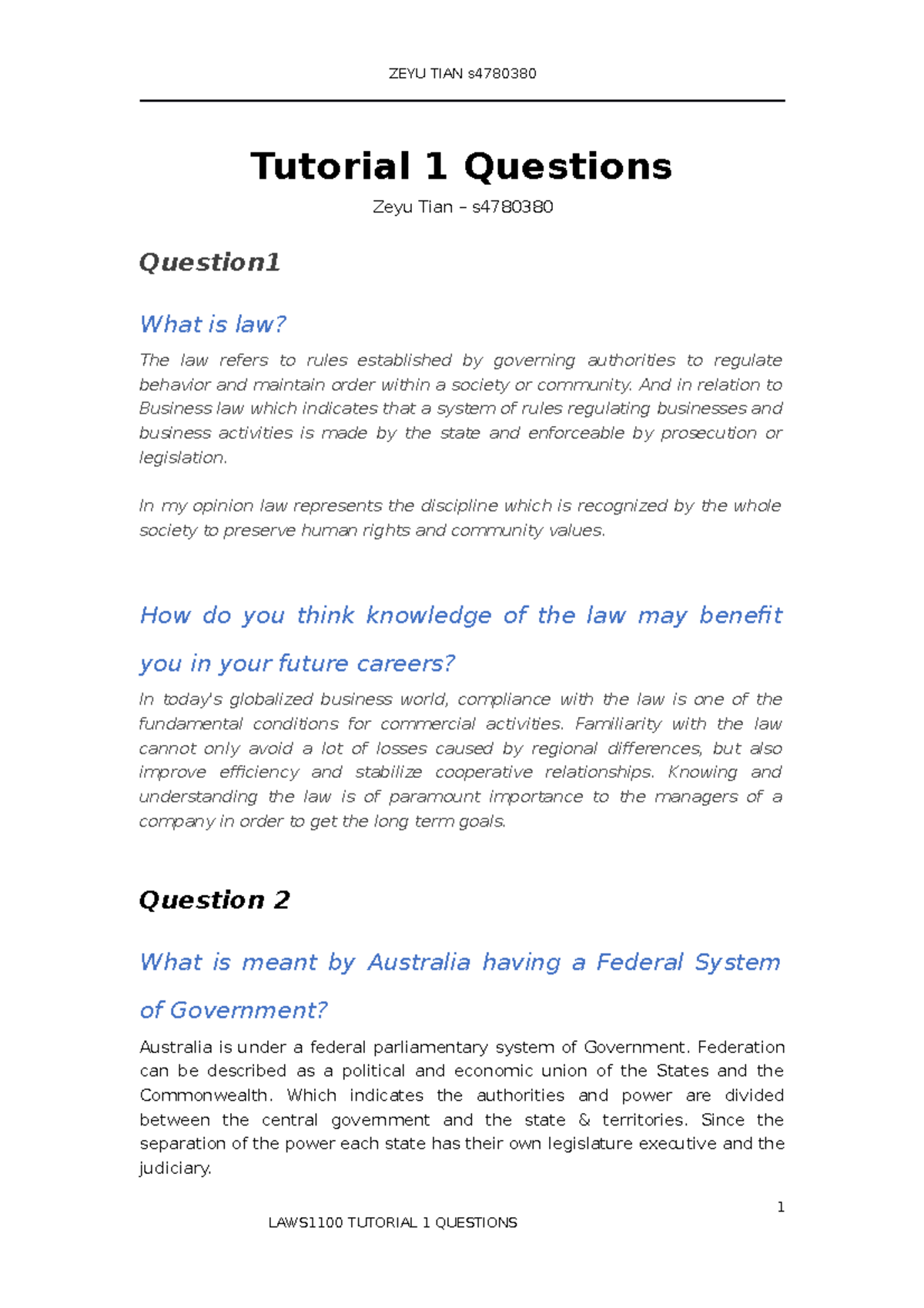 Business Law Tut1 - Law - Tutorial 1 Questions Zeyu Tian – S Question ...