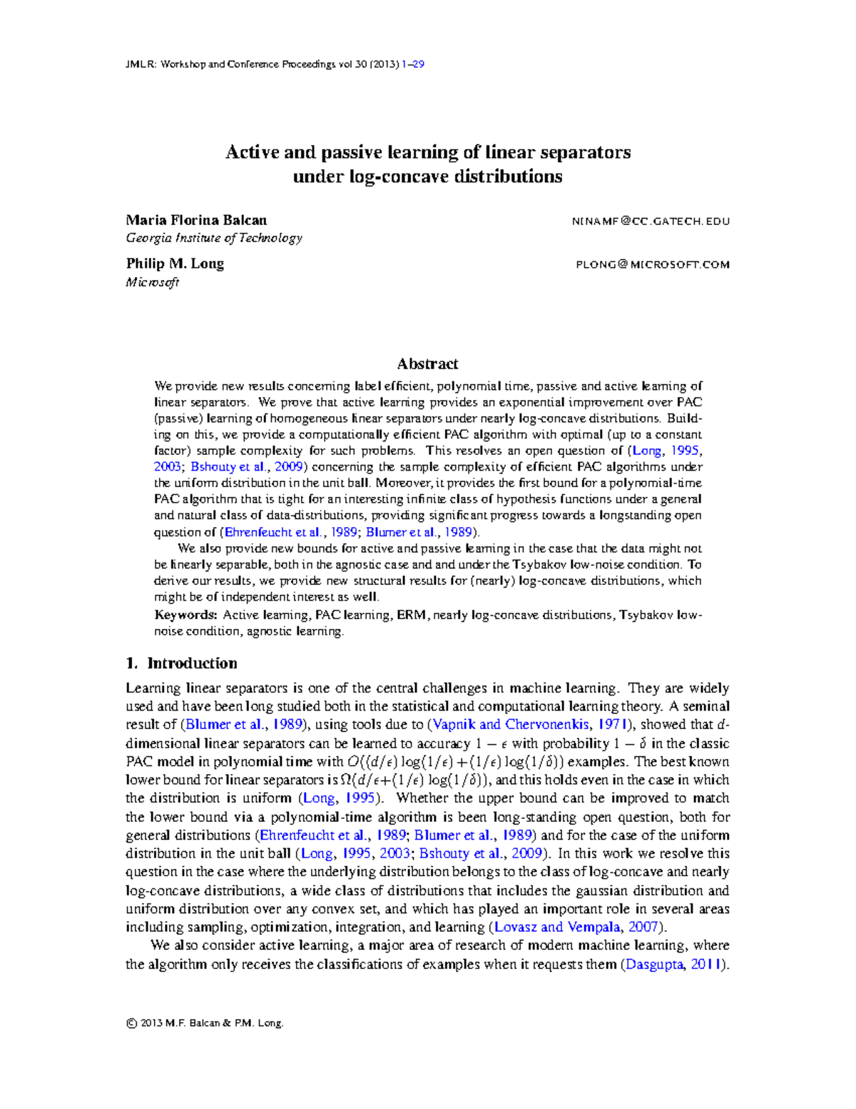 Practical - Active and passive learning of linear separators under log ...