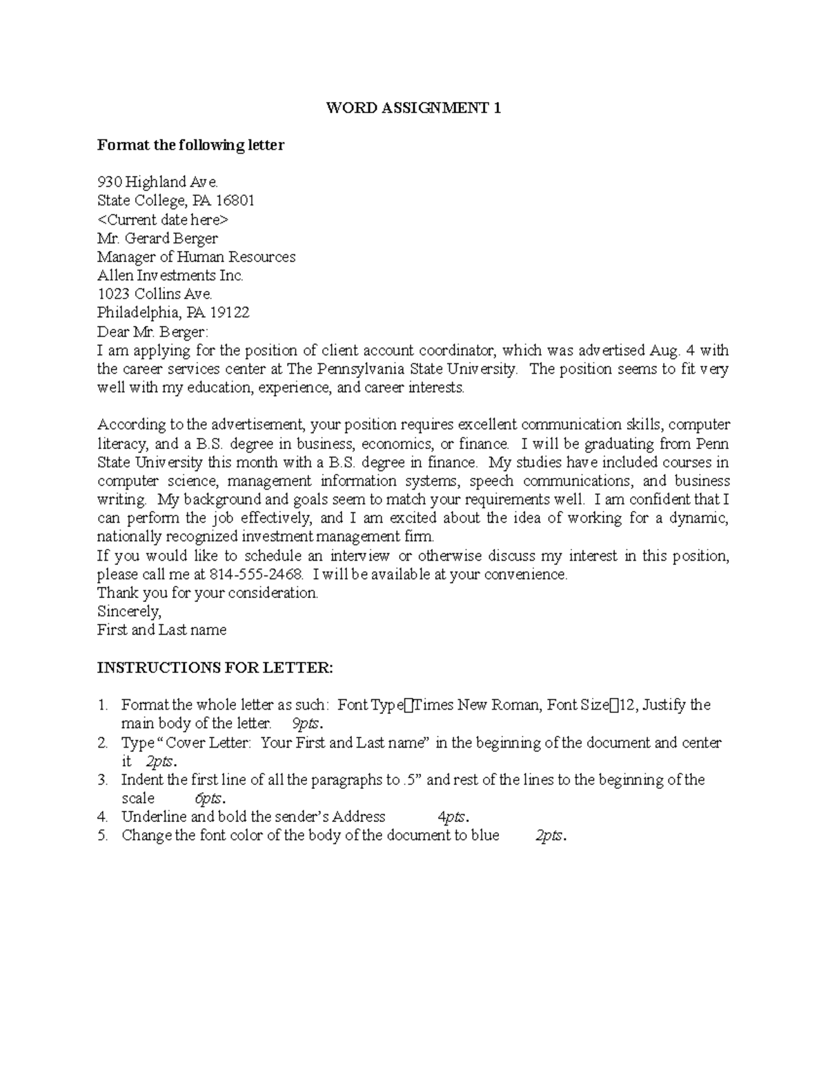 jijbjknbvnnnnnnn - WORD ASSIGNMENT 1 Format the following letter 930 ...
