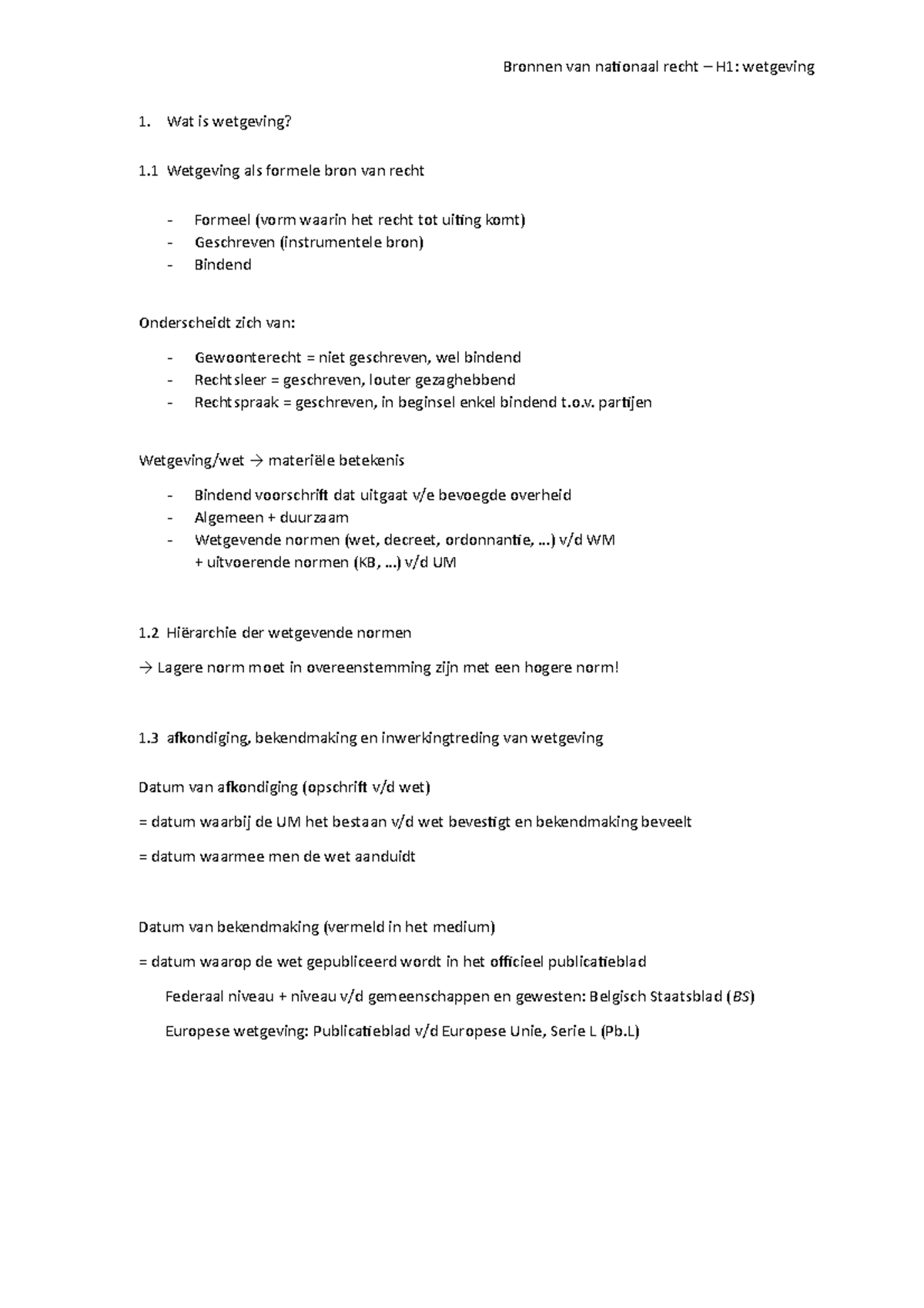 Test1: Wetgeving (pg. 23-166) - Wat Is Wetgeving? 1 Wetgeving Als ...