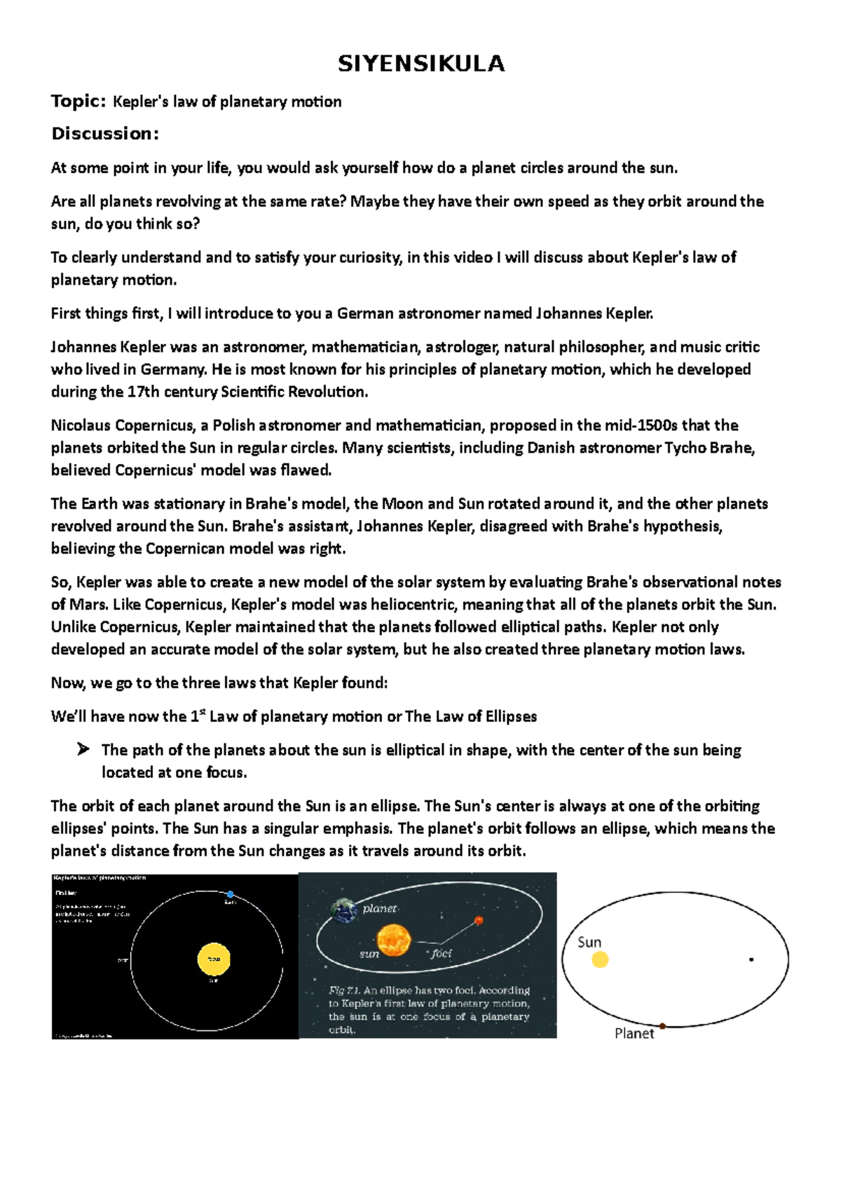 Siyensikula - SIYENSIKULA Topic: Kepler's law of planetary motion ...