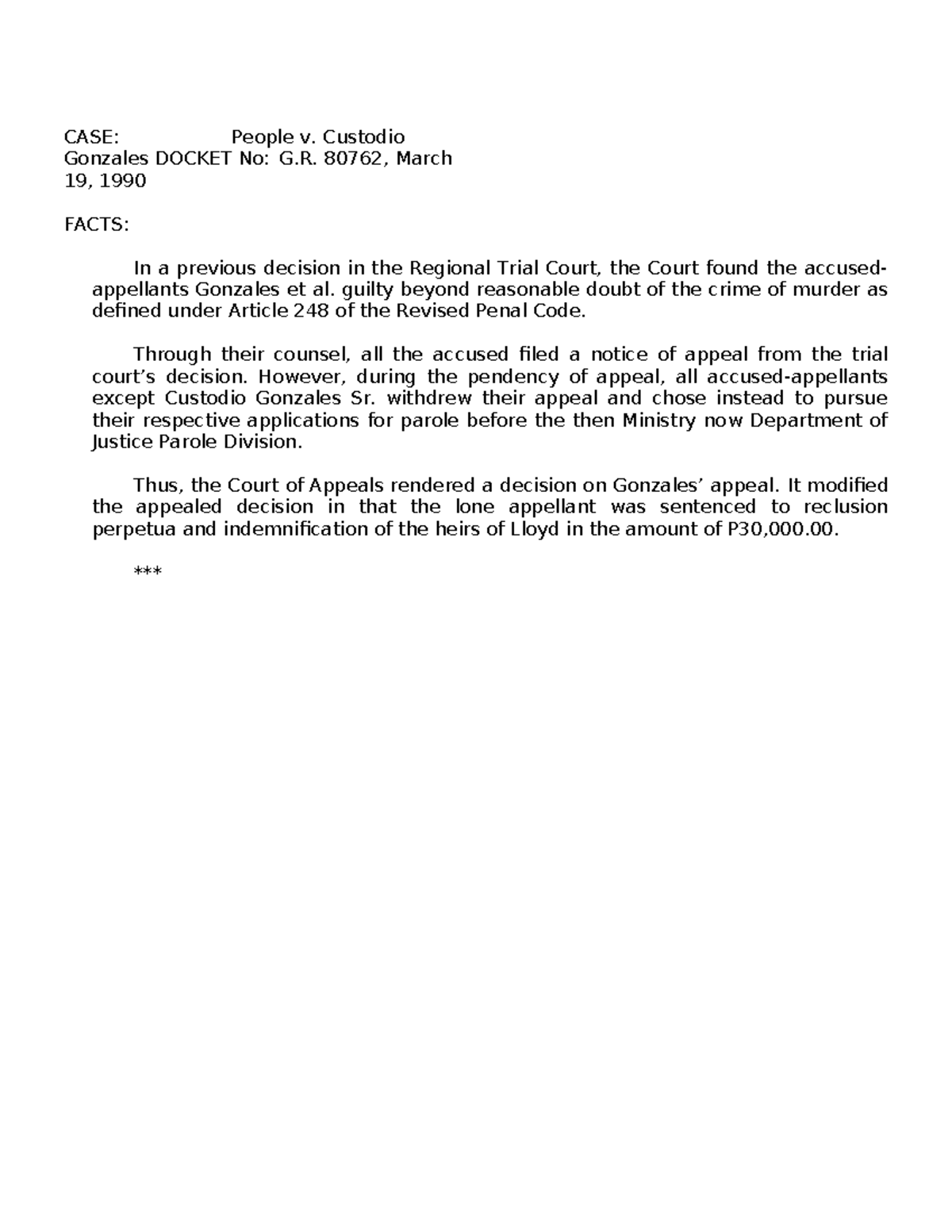 People v Gonzales Felony - CASE: People v. Custodio Gonzales DOCKET No ...