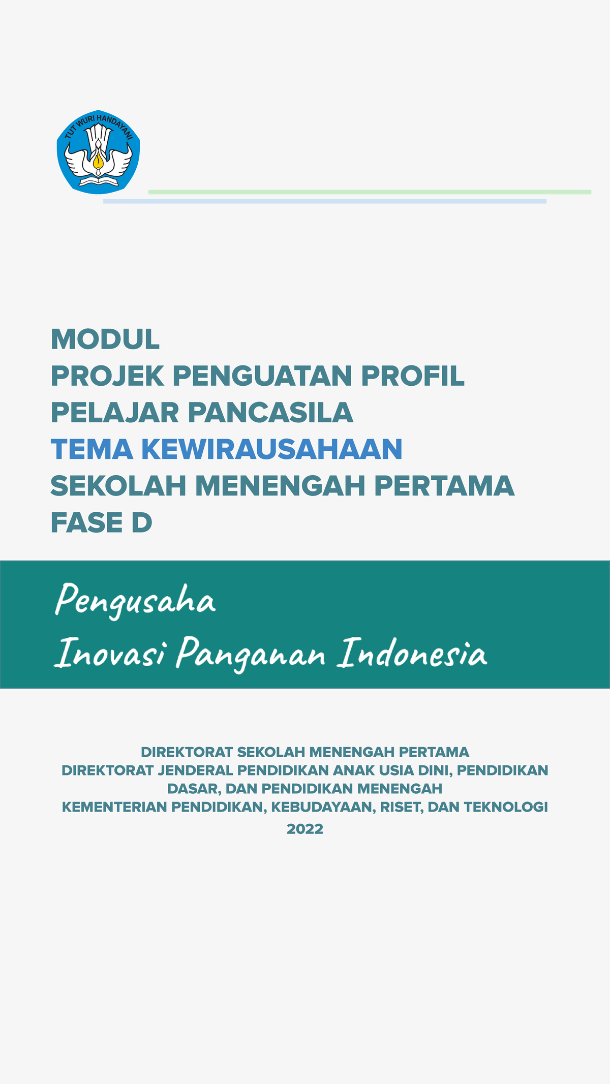 Modul Kewirausahaan - MODUL PROJEK PENGUATAN PROFIL PELAJAR PANCASILA ...