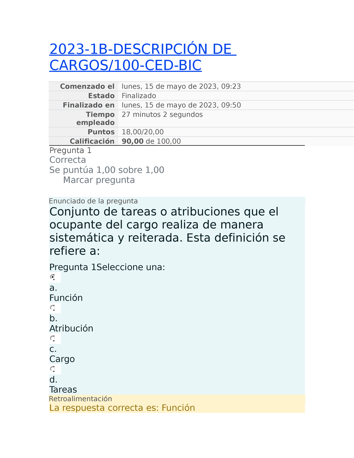 Examen De Descripción De Cargo 2023 - 2023-1B-DESCRIPCIÓN DE CARGOS/100 ...