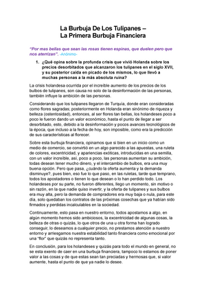 La Burbuja De Los Tulipanes -Anónimo- 1. ¿Qué opina sobre la profunda  crisis que vivió Holanda sobre - Studocu