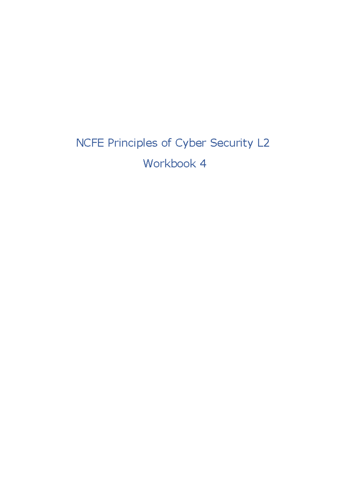 Level 2 Cyber Workbook 4 - NCFE Principles of Cyber Security L Workbook ...