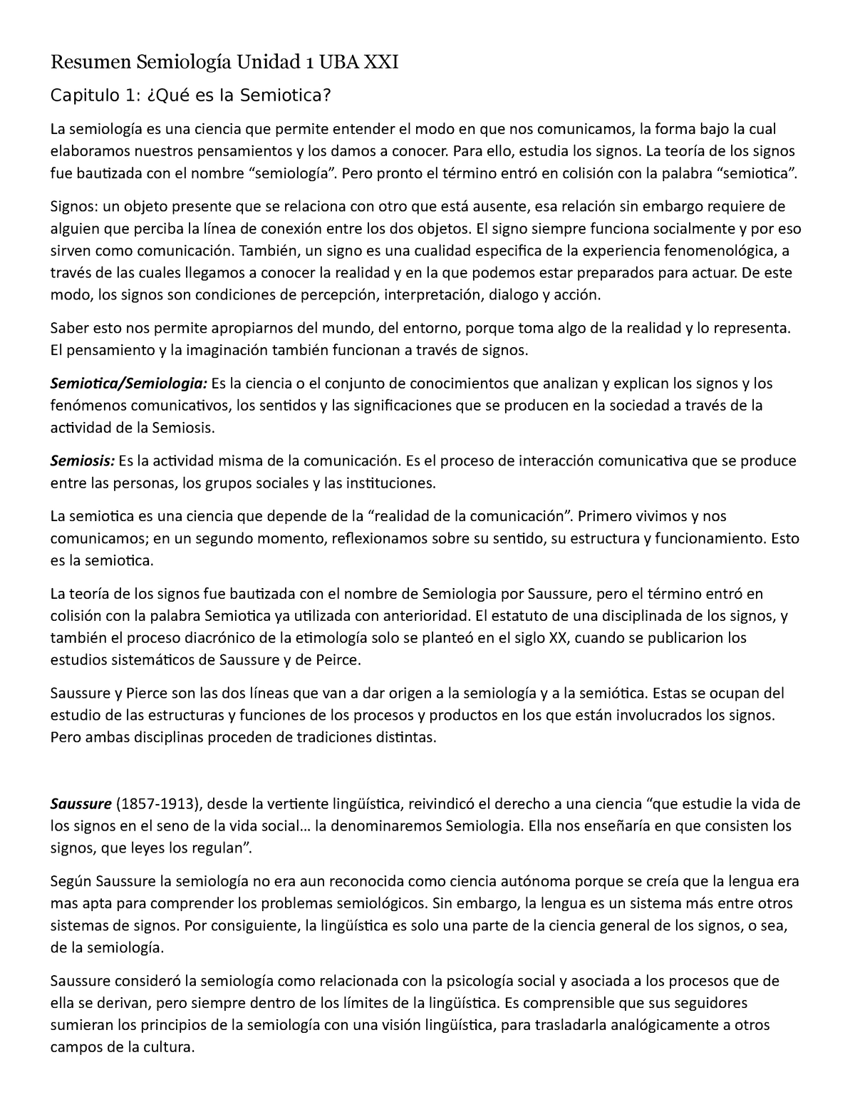 Resumenes Semio Introduccion - Resumen Semiología Unidad 1 UBA XXI ...