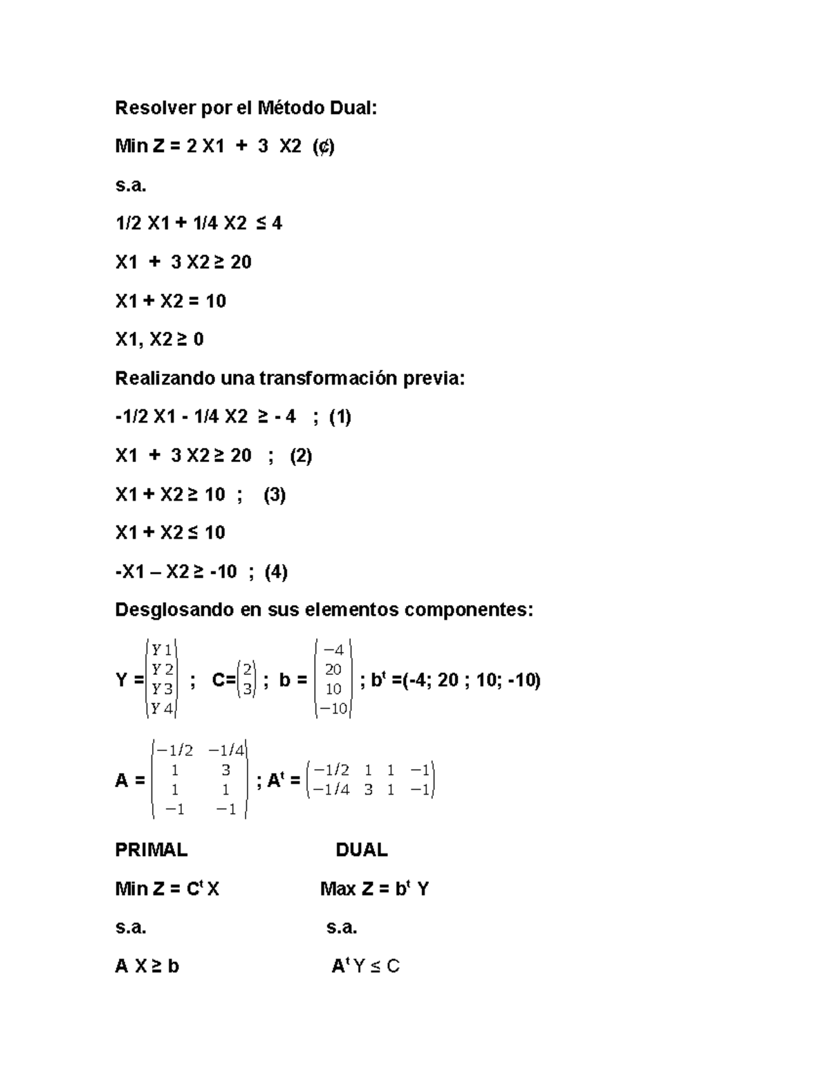 10 Investigacion Operativa I Clase DEL 8 Marzo 2024 - Resolver por el ...