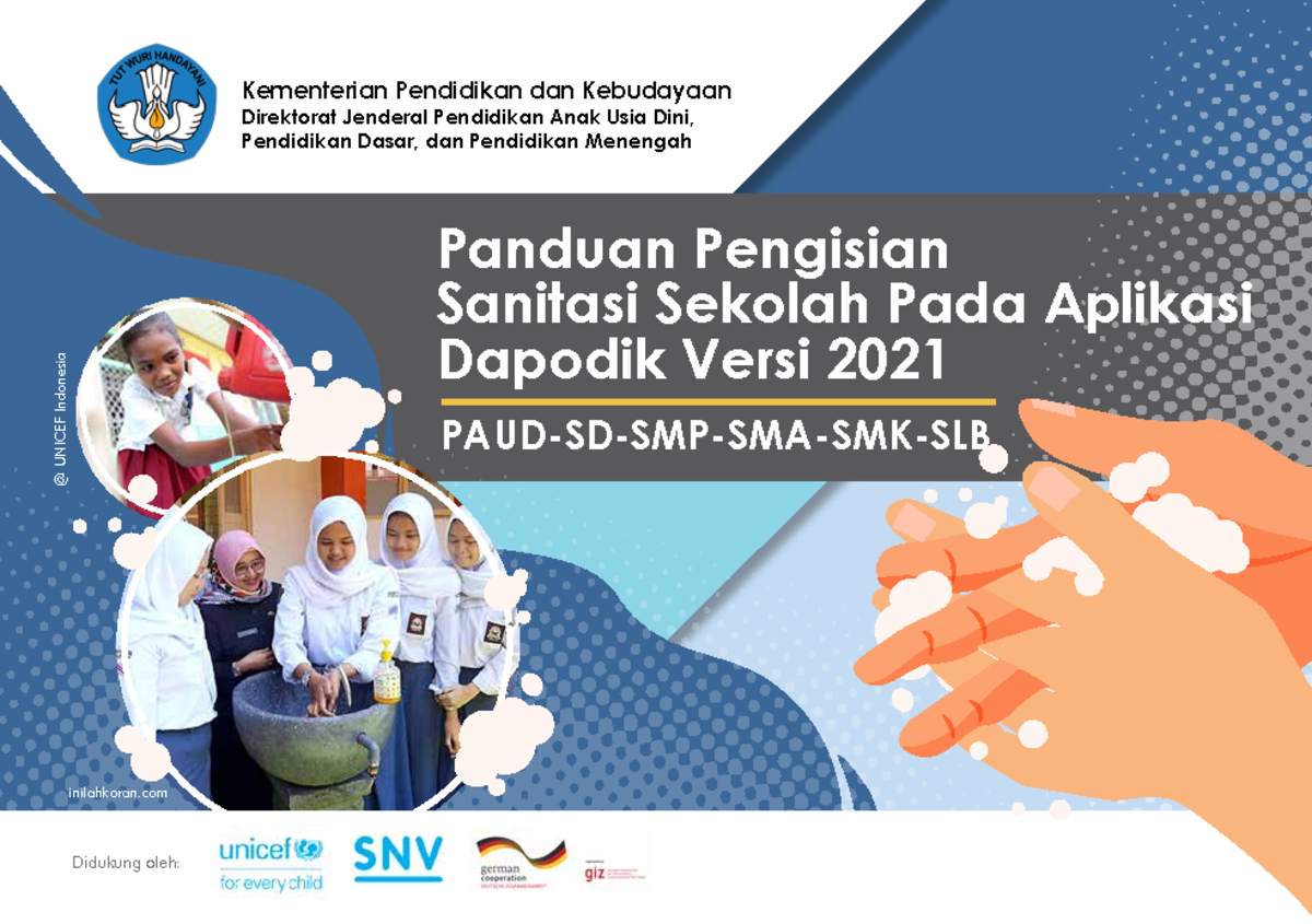 Panduan Pengisian Sanitasi Sekolah Pada Dapodik - @ Unicef Indonesia ...