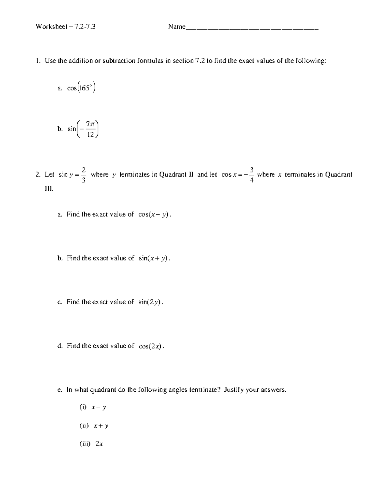 WS 36 (7 - Worksheet 36 - MATH 120R - Worksheet 1. Use the addition or ...