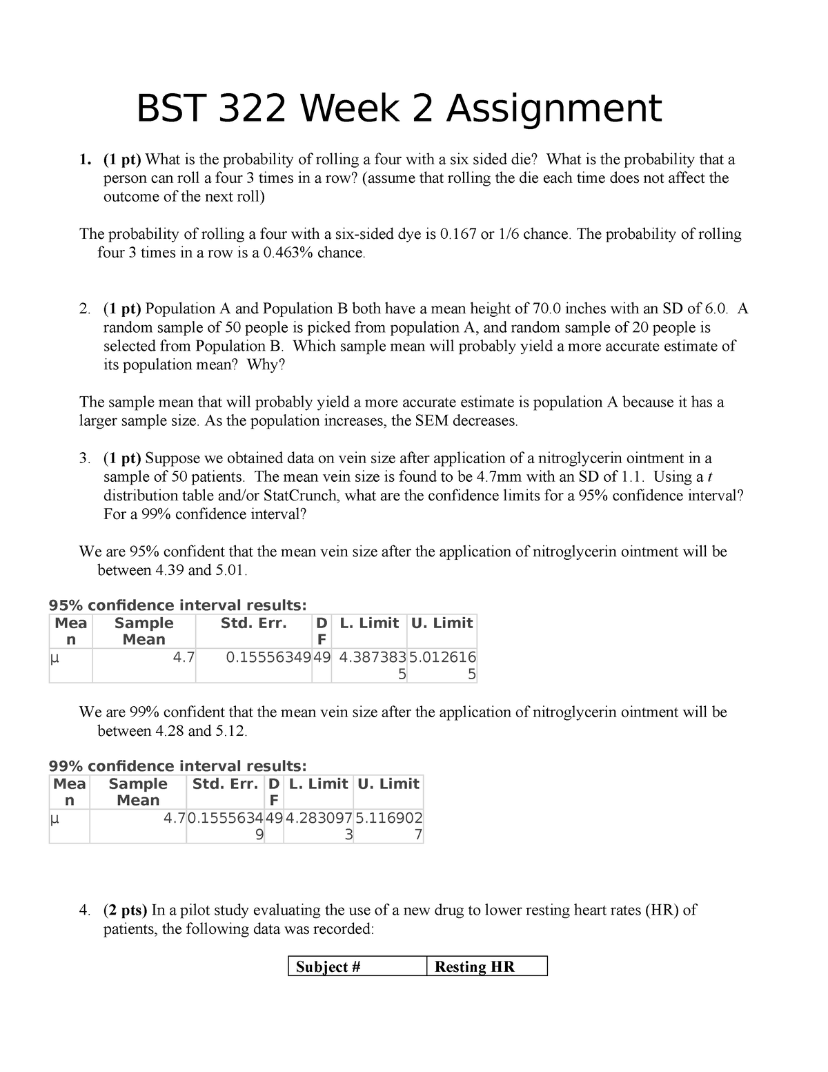 Week2Assignment-complete - BST 322 Week 2 Assignment 1. (1 Pt) What Is ...