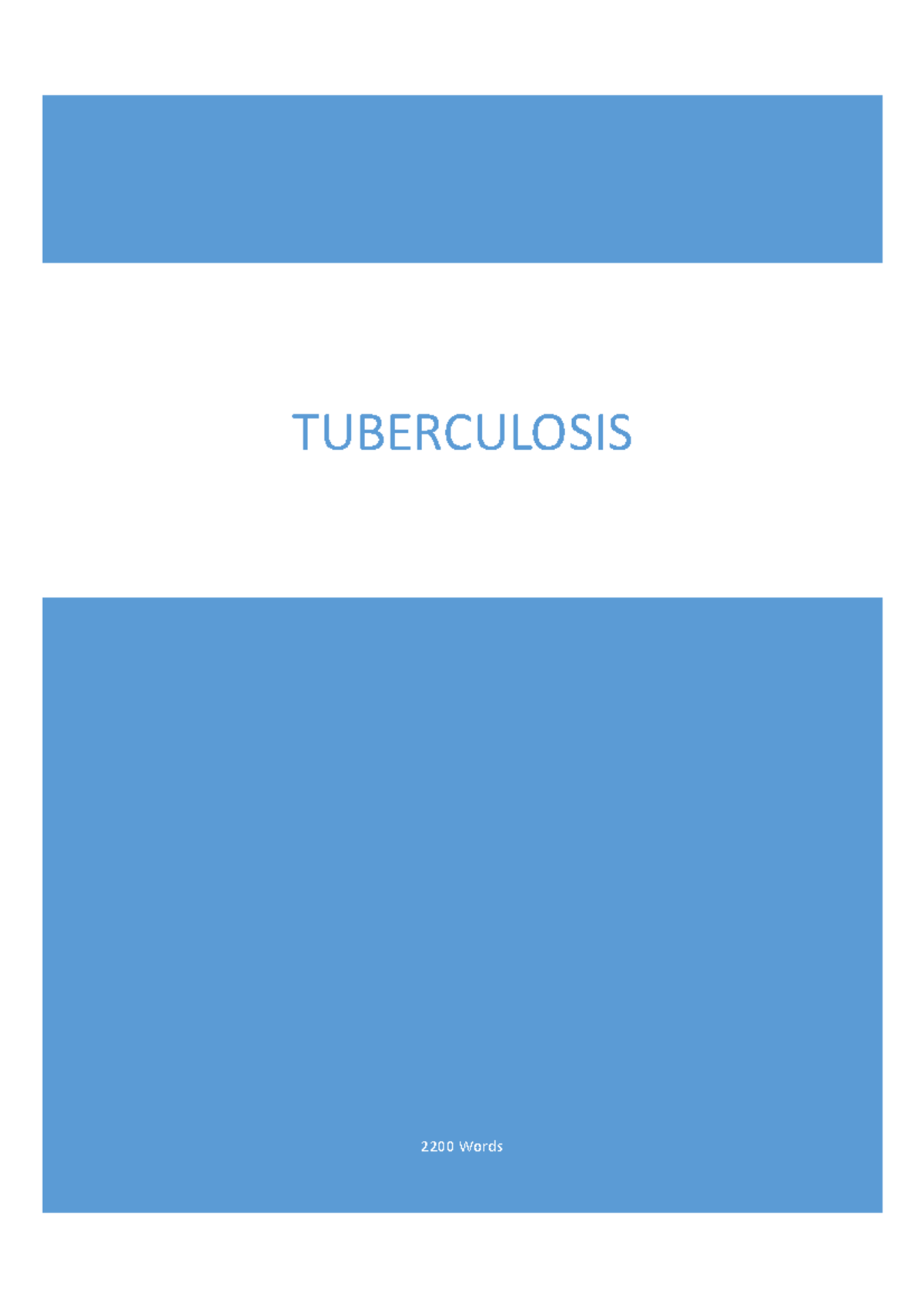 Tuberculosis Case Study Essay - Biomedical Approach To Problem Solving ...