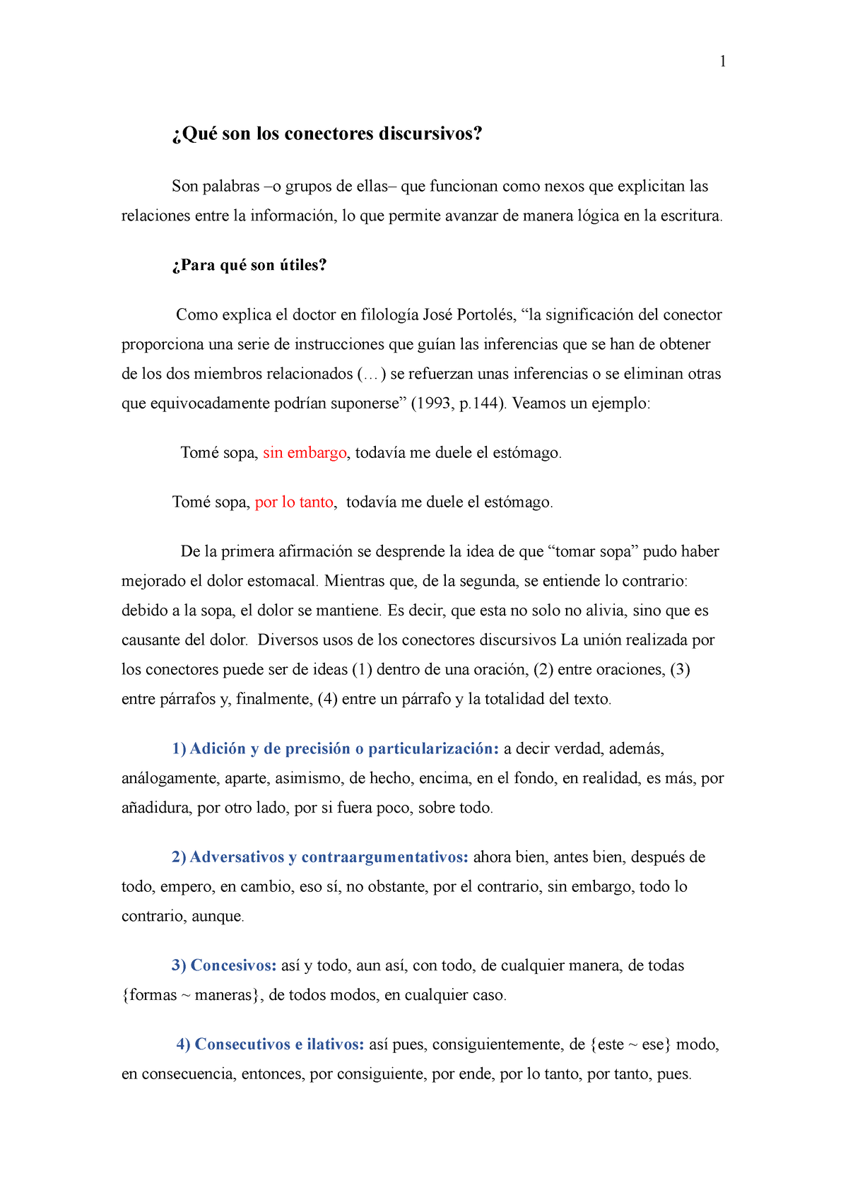 Conectores Discursivos - 1 ¿Qué Son Los Conectores Discursivos? Son ...