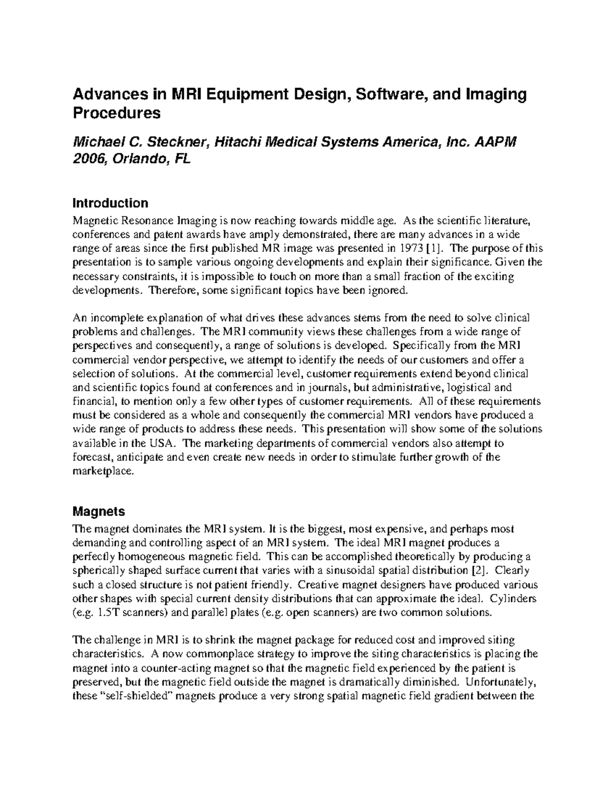 Advances in mri - Advances in MRI Equipment Design, Software, and ...