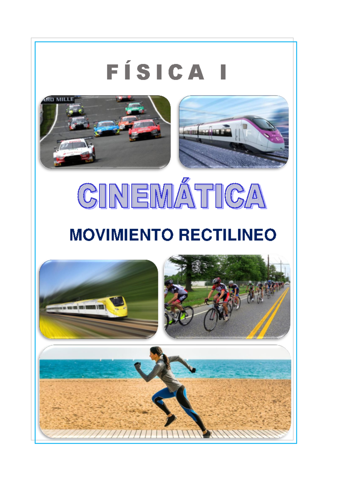 Cinematica de la particula - MOVIMIENTO RECTILINEO 1) CONCEPTOS BÁSICOS ...