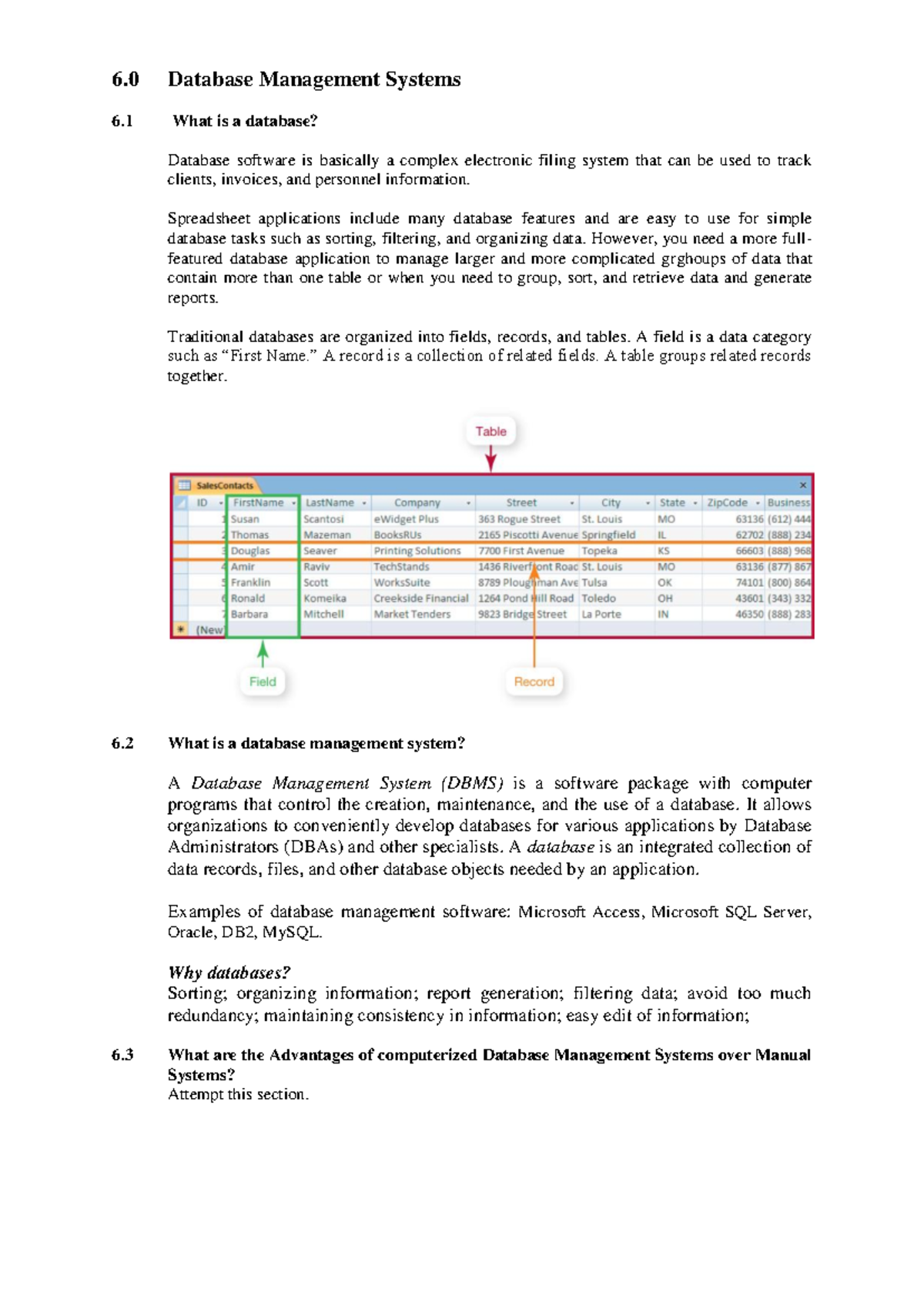3D -Database management Software - 6 Database Management Systems 6 What ...