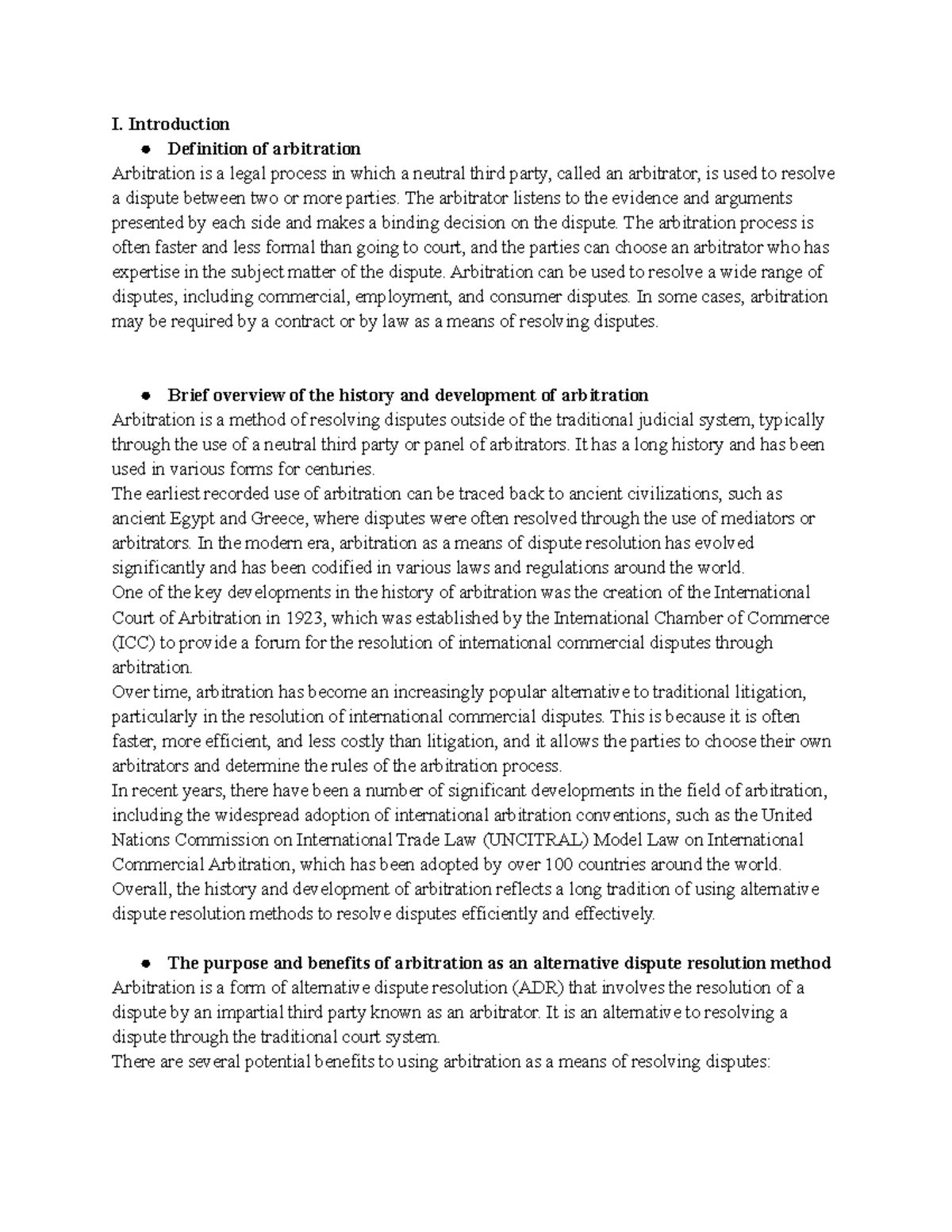 Arbitration Notes I. Introduction Definition of arbitration Arbitration is a legal process in