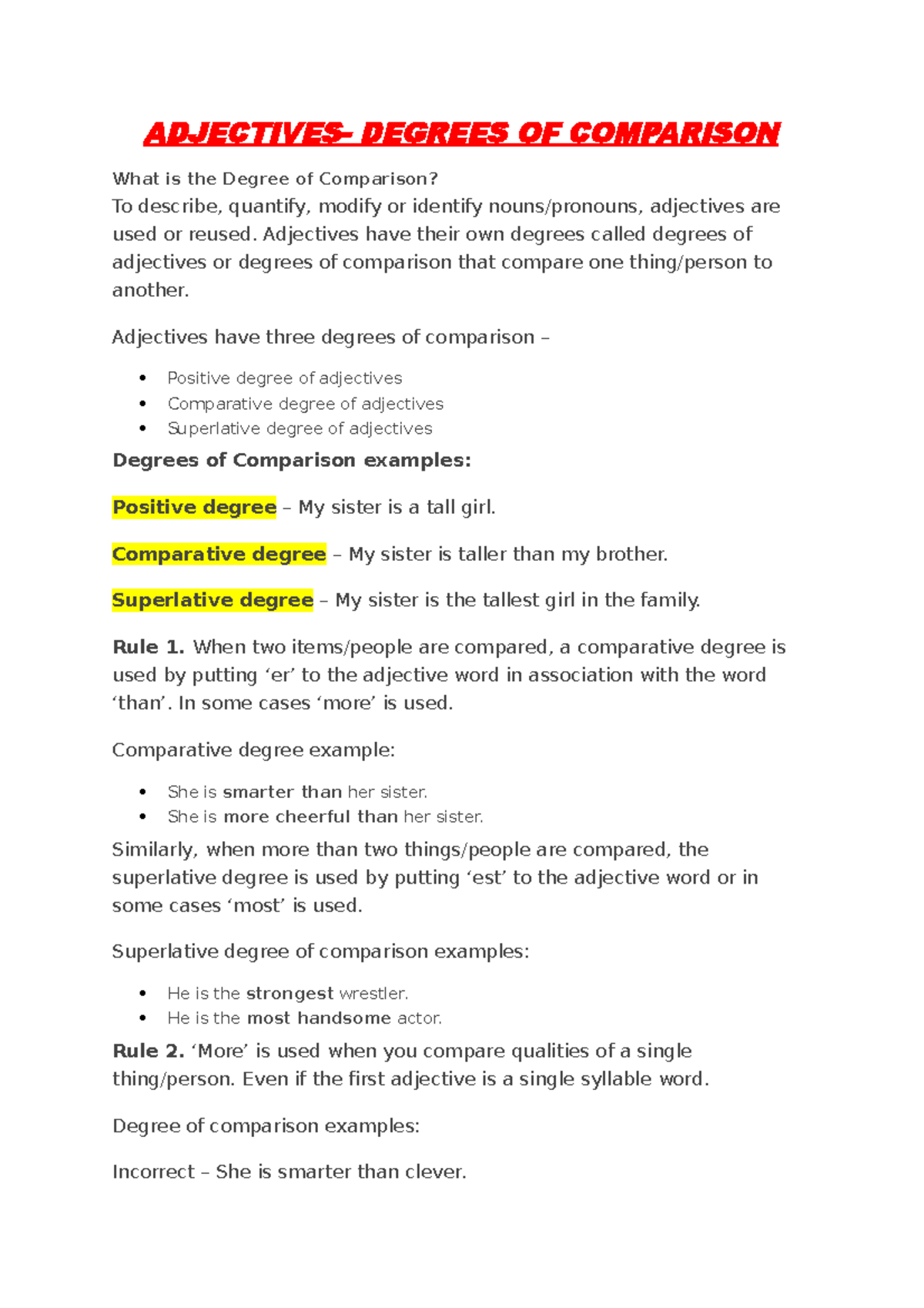 Adj. Degree of comp ADJECTIVES DEGREES OF COMPARISON What is the