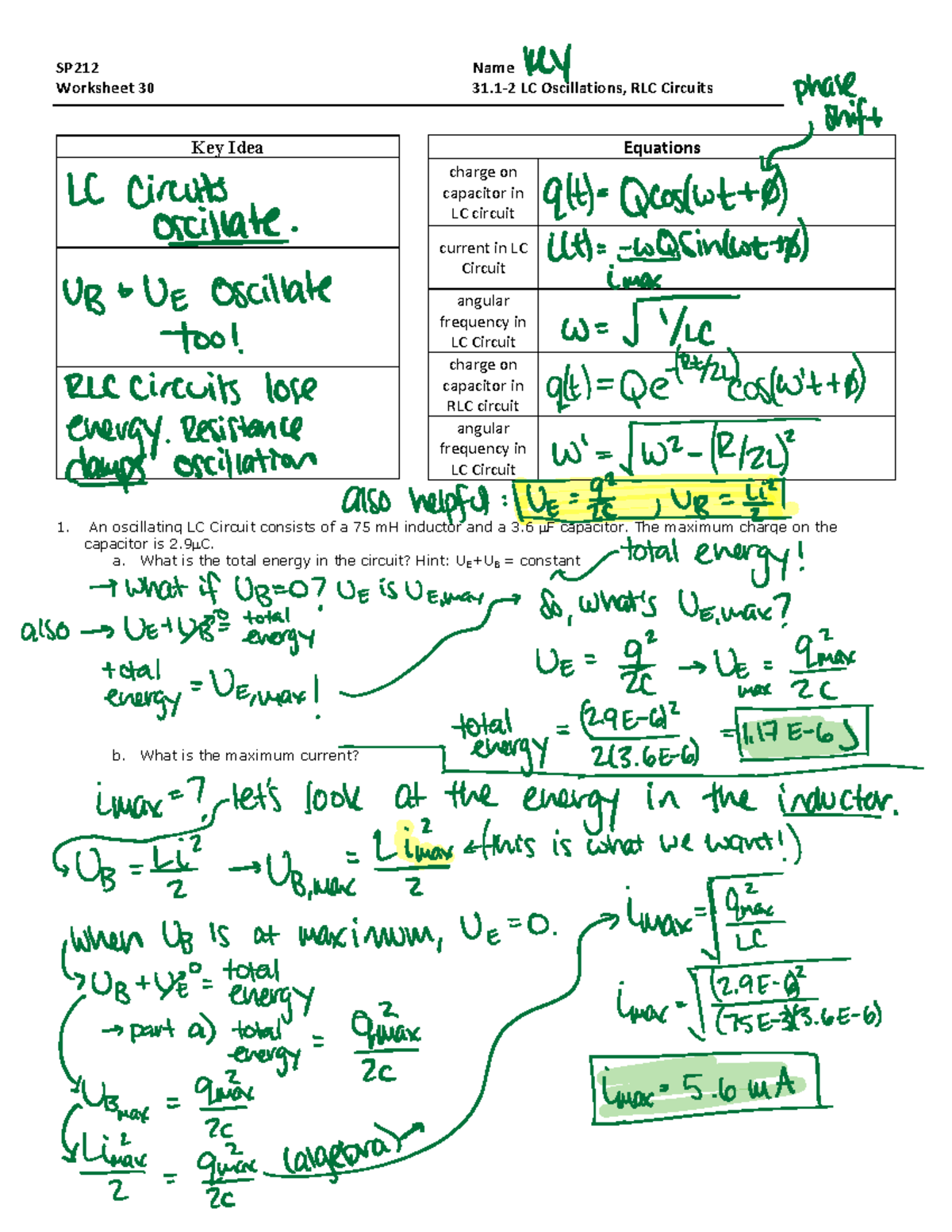 WS 30 ; LC Oscillations, RLC Oscillations SP212 Name Worksheet 30 312 LC Oscillations, RLC