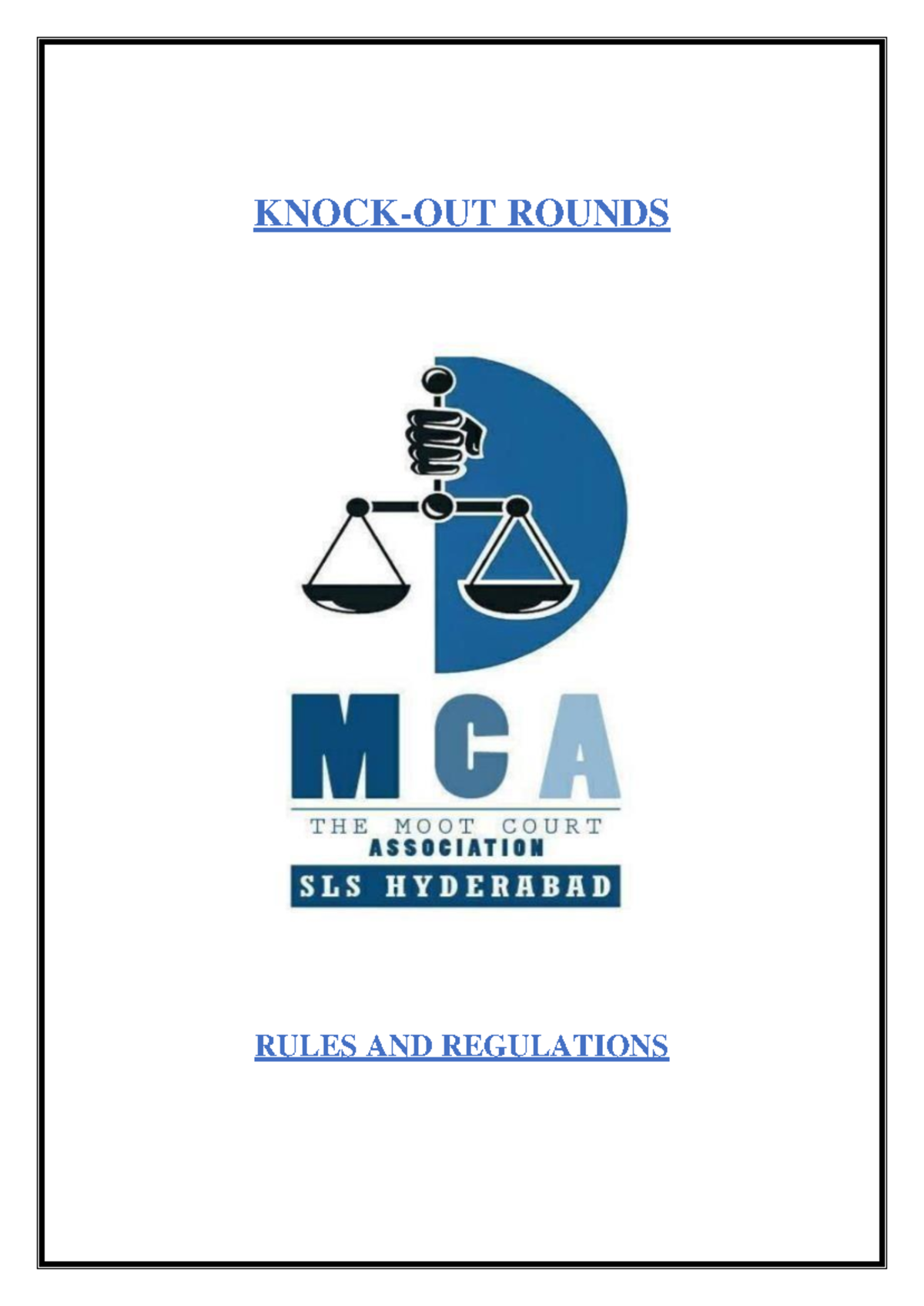 Final Rules FOR Knockout Rounds KNOCKOUT ROUNDS RULES AND