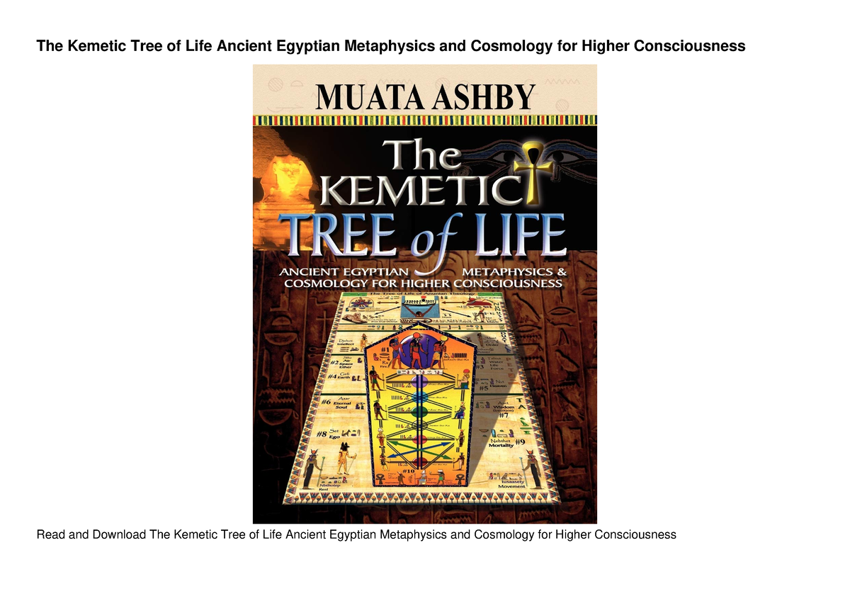 [PDF READ ONLINE] The Kemetic Tree of Life Ancient Egyptian Metaphysics ...