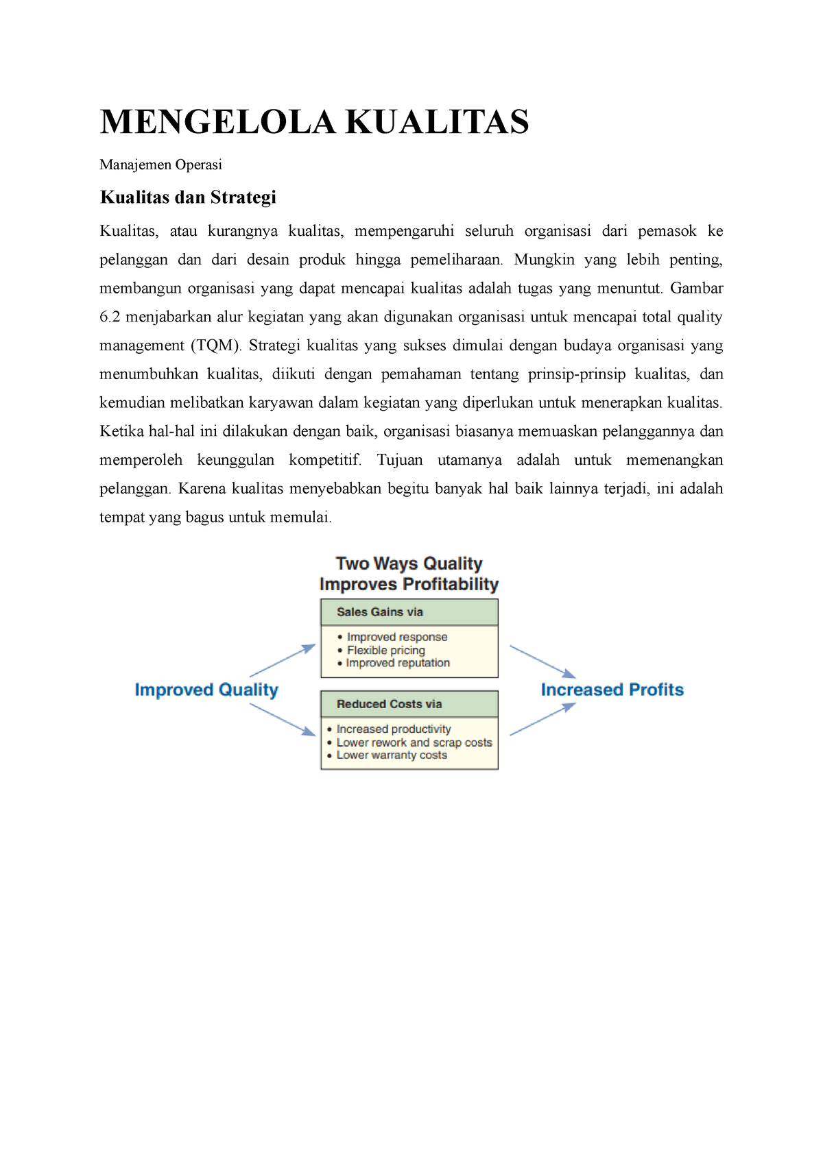 Mengelola Kualitas Bagian 1 - MENGELOLA KUALITAS Manajemen Operasi ...