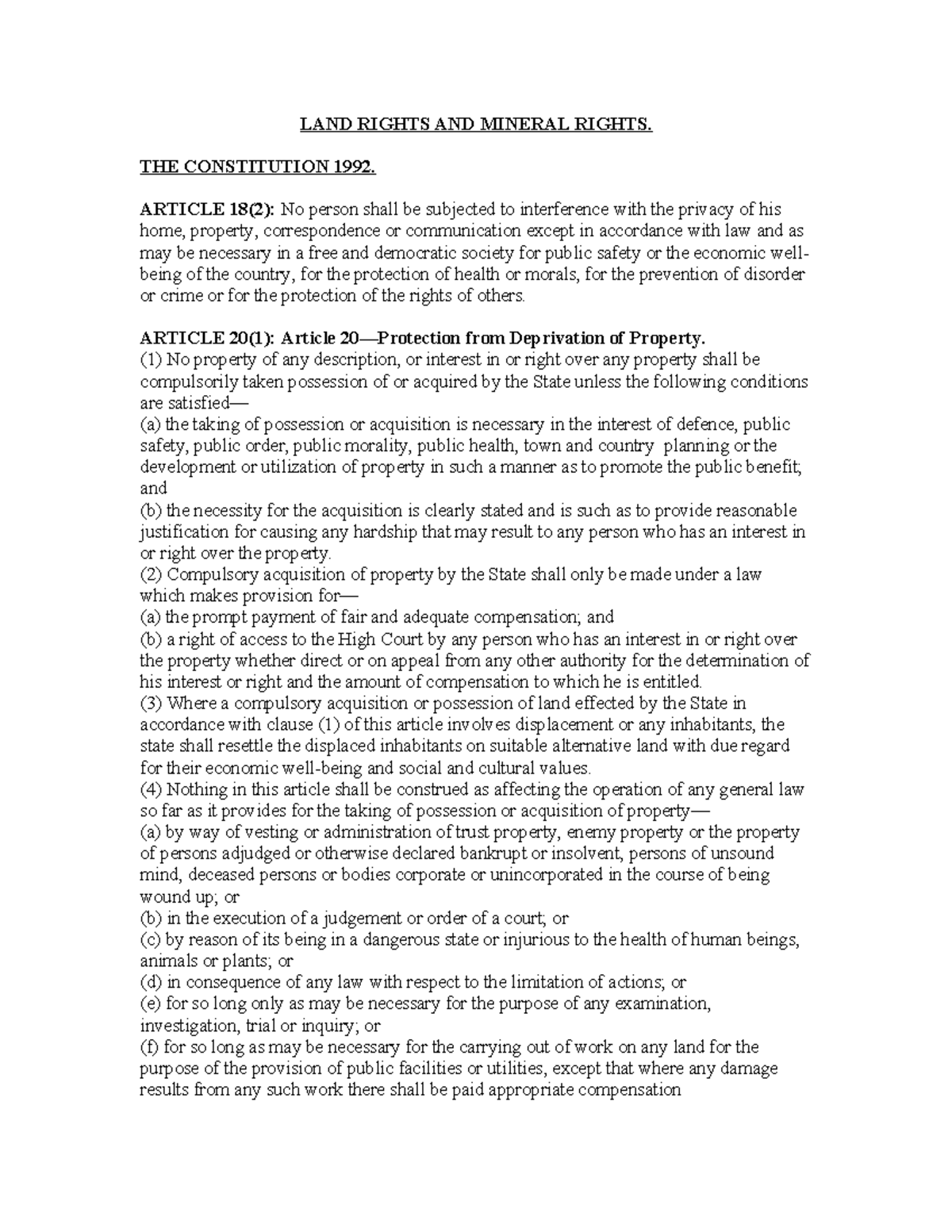 Land and mineral rights LAND RIGHTS AND MINERAL RIGHTS. THE