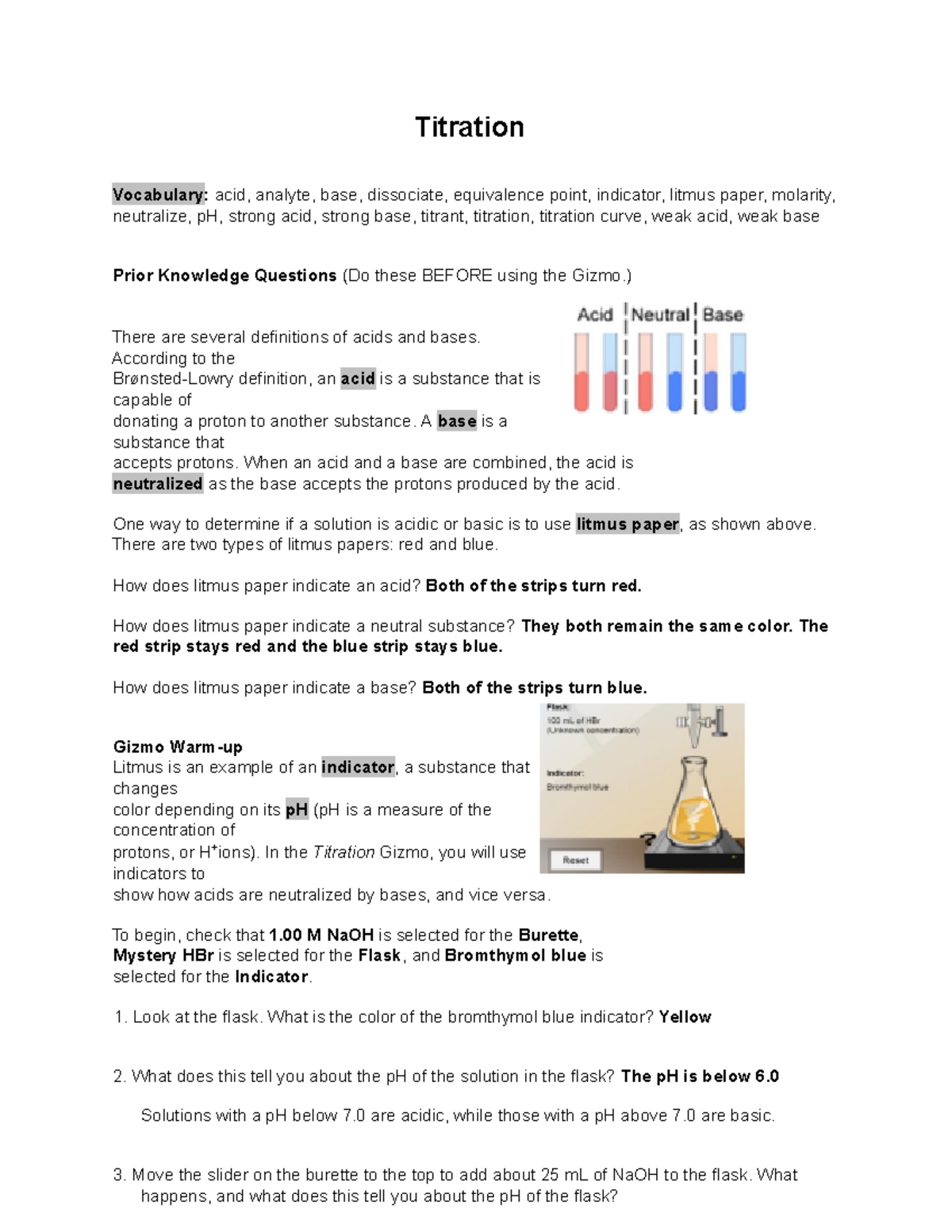 Titration gizmos Titration Vocabulary acid, analyte, base, dissociate, equivalence point