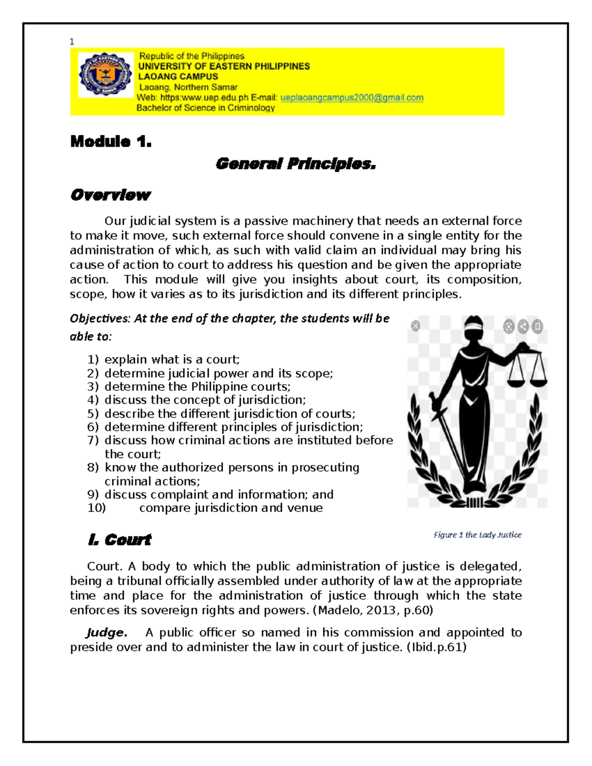 1 - Criminal Procedure - Module 1. General Principles. Overview Our ...