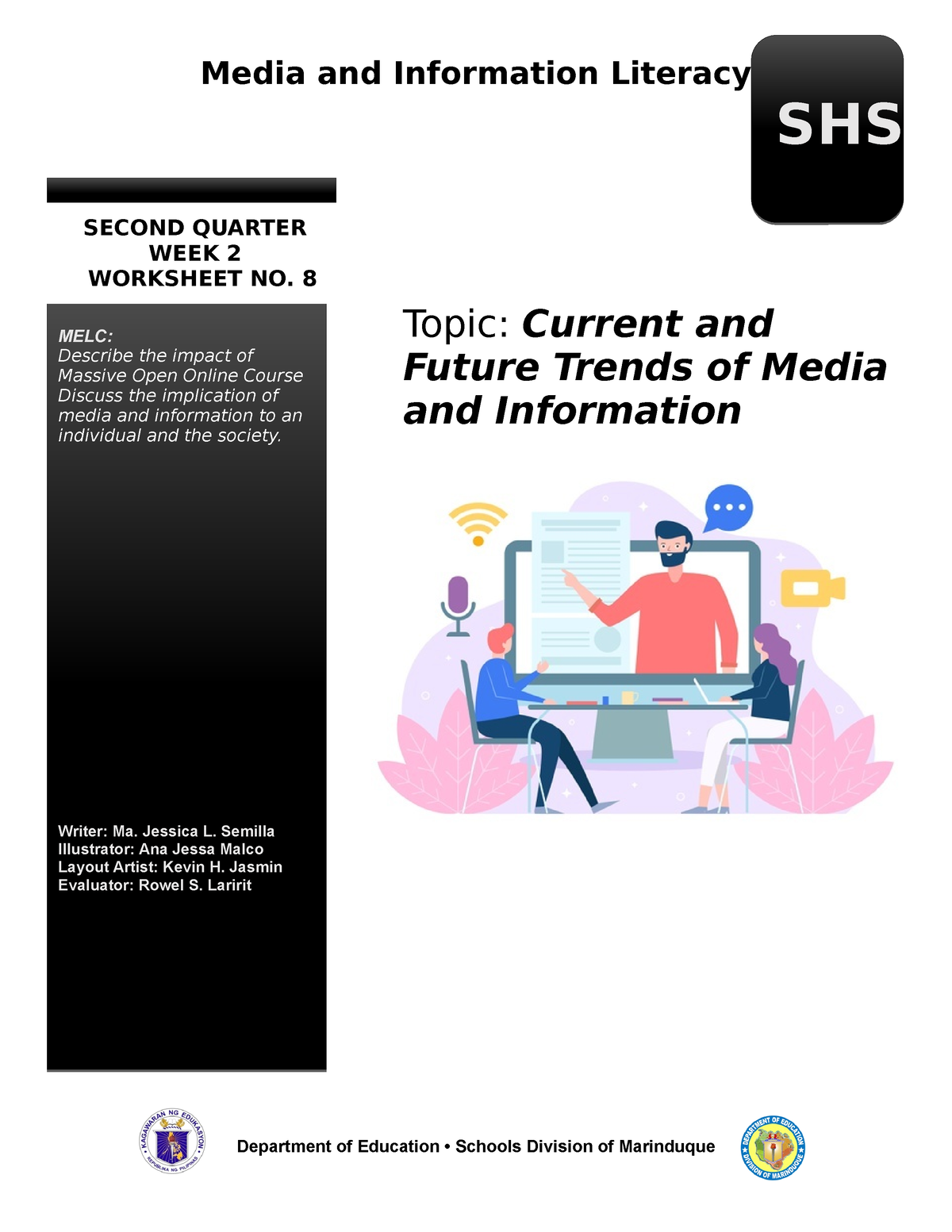 Lesson 8 Current and Future Trends of Media and Information Media and