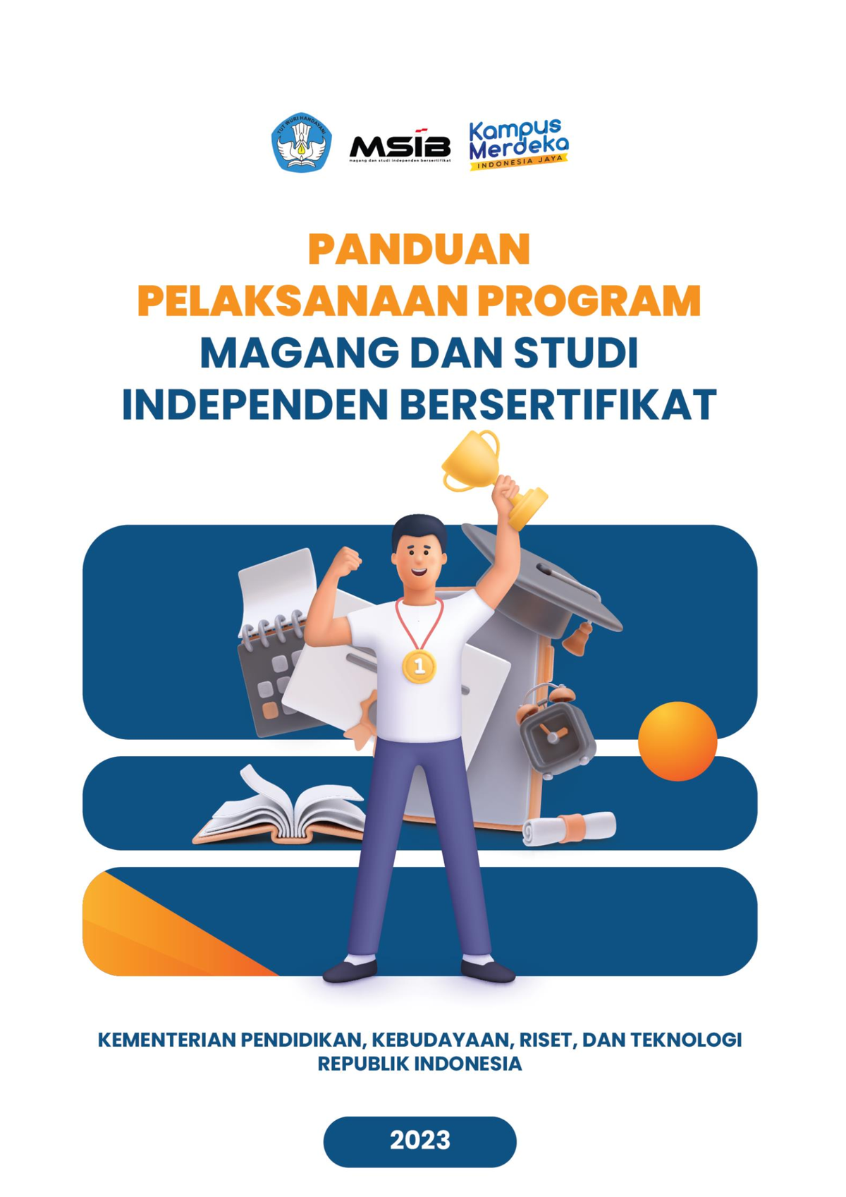 Panduan Pelaksanaan Program MSIB 2023 - Buku Ini Menjadi Panduan Bagi ...