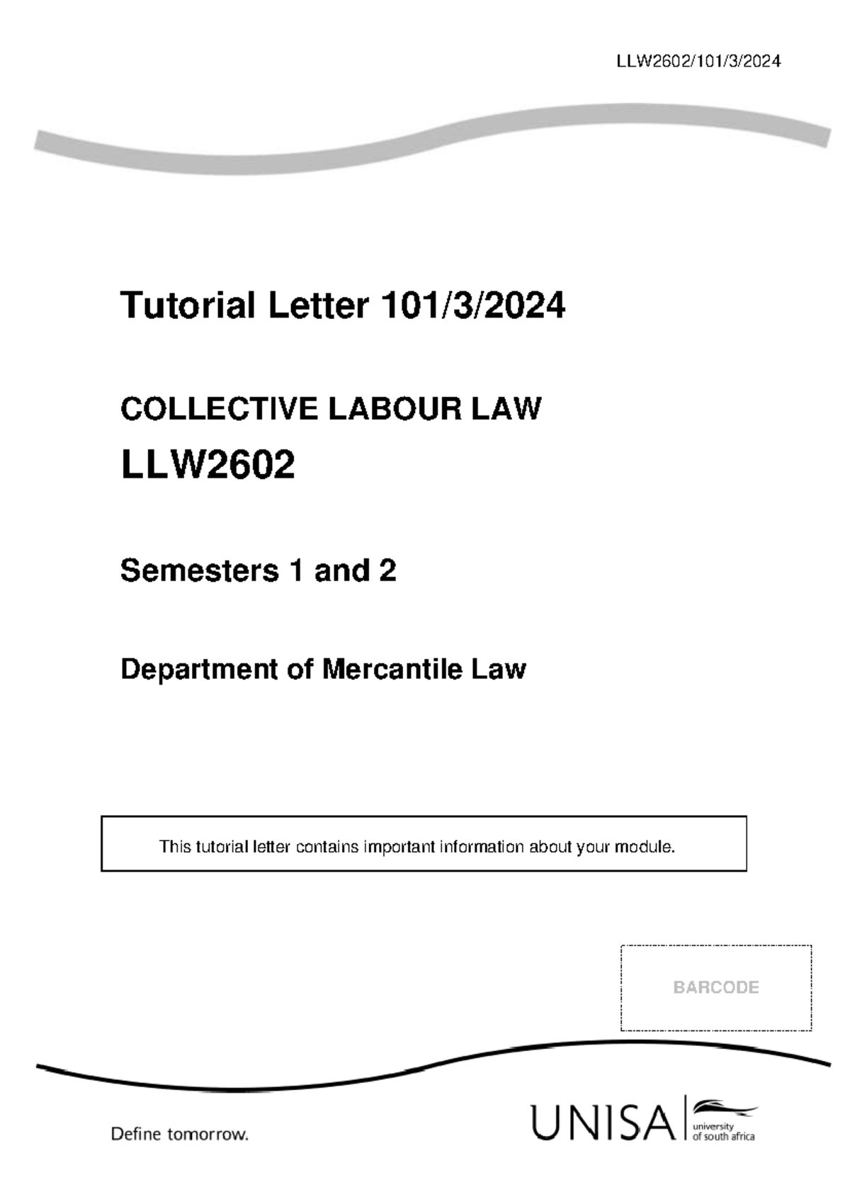 101 2024 3 b - LLW2601 - LLW2602/101/3/ 2024 Tutorial Letter 101/ 3 ...