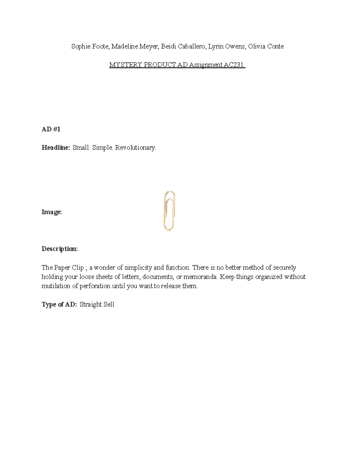 AC231 Advertising and Copywriting Paper Clip Exercise Sophie Foote, Madeline Meyer, Beidi
