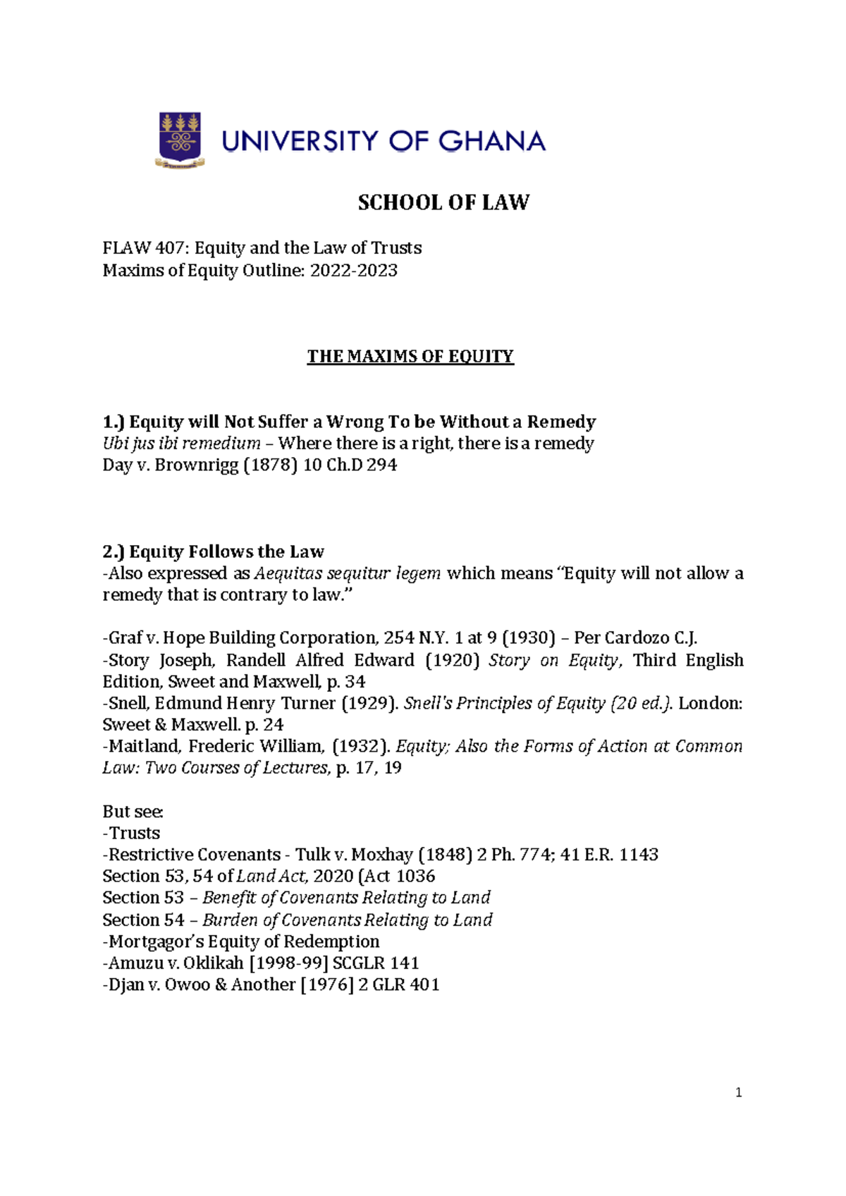 Maxims of Equity Outline - 1 SCHOOL OF LAW FLAW 407: Equity and the Law ...