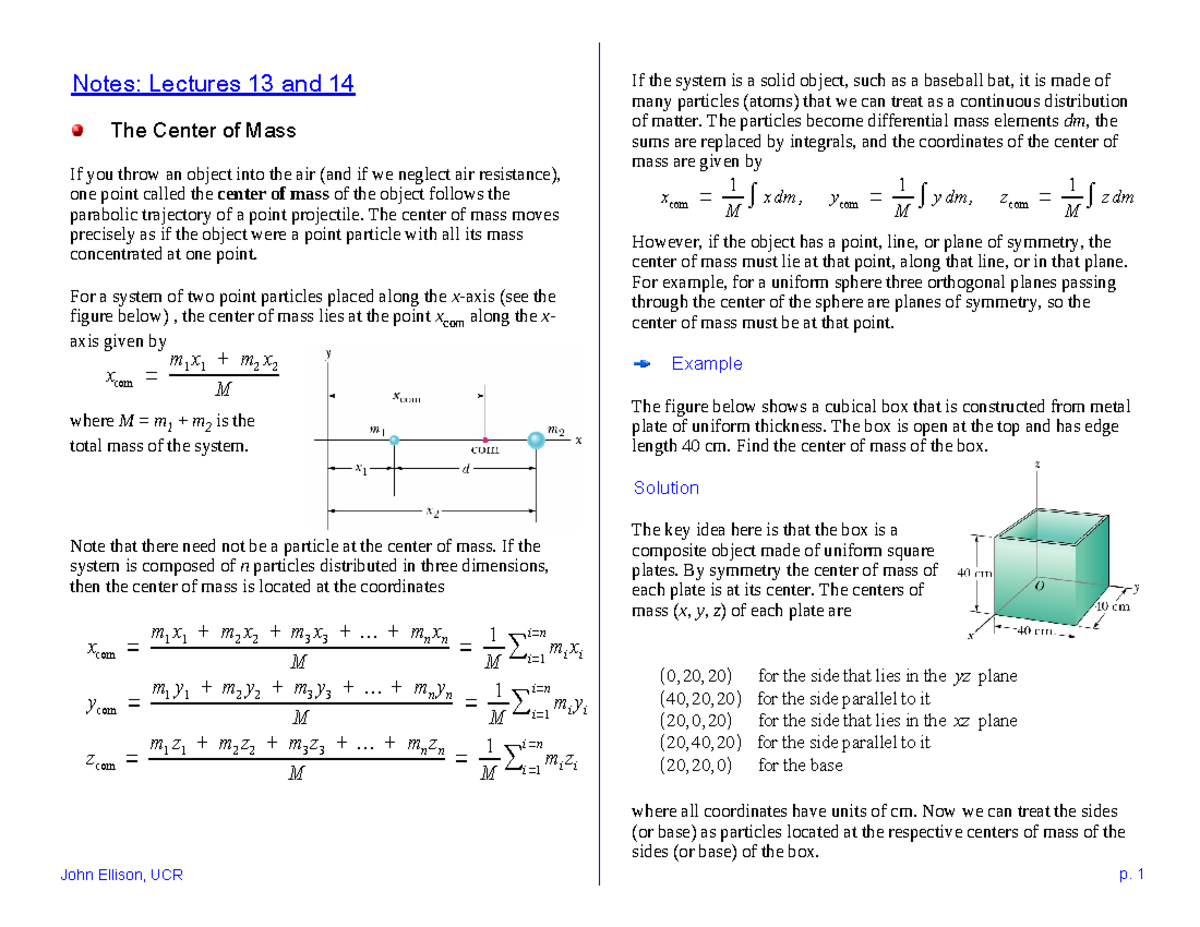 Notes - Lectures 13 and 14 - Notes: Lectures 13 and 14 The Center of ...