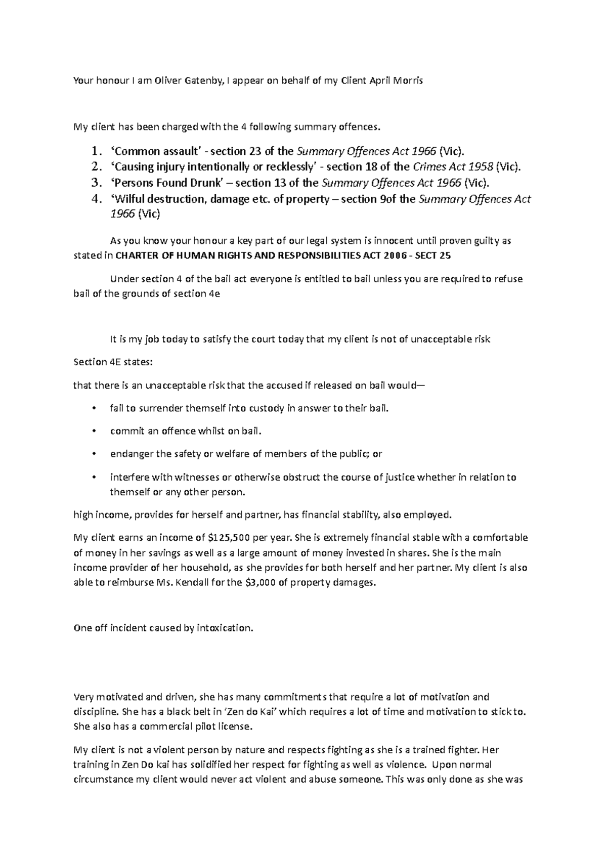 Bail App - bail application script - Your honour I am Oliver Gatenby, I ...