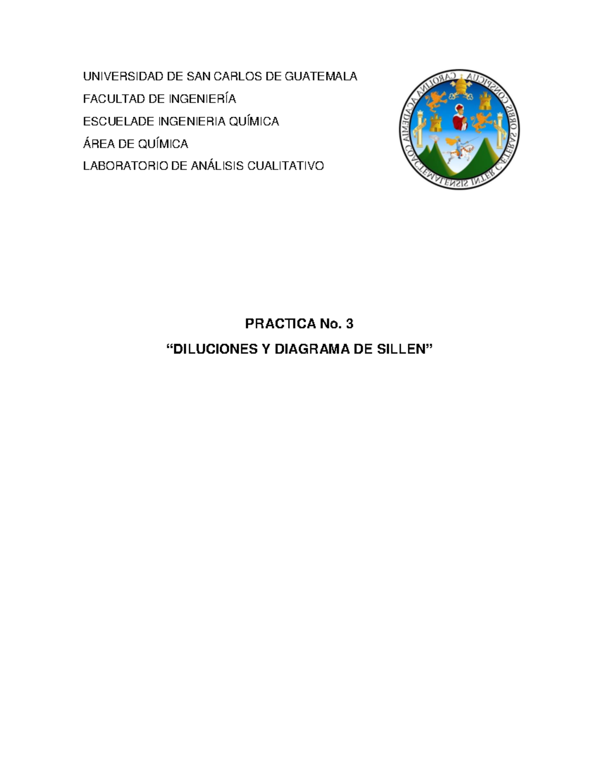 Protocolo 3 - Diluciones Y Diagrama DE Sillen - UNIVERSIDAD DE SAN ...