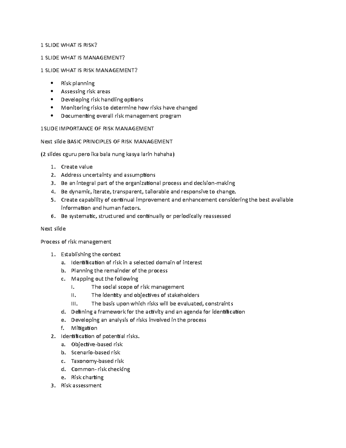 1 Slide WHAT IS RISK - 1 SLIDE WHAT IS RISK? 1 SLIDE WHAT IS MANAGEMENT ...