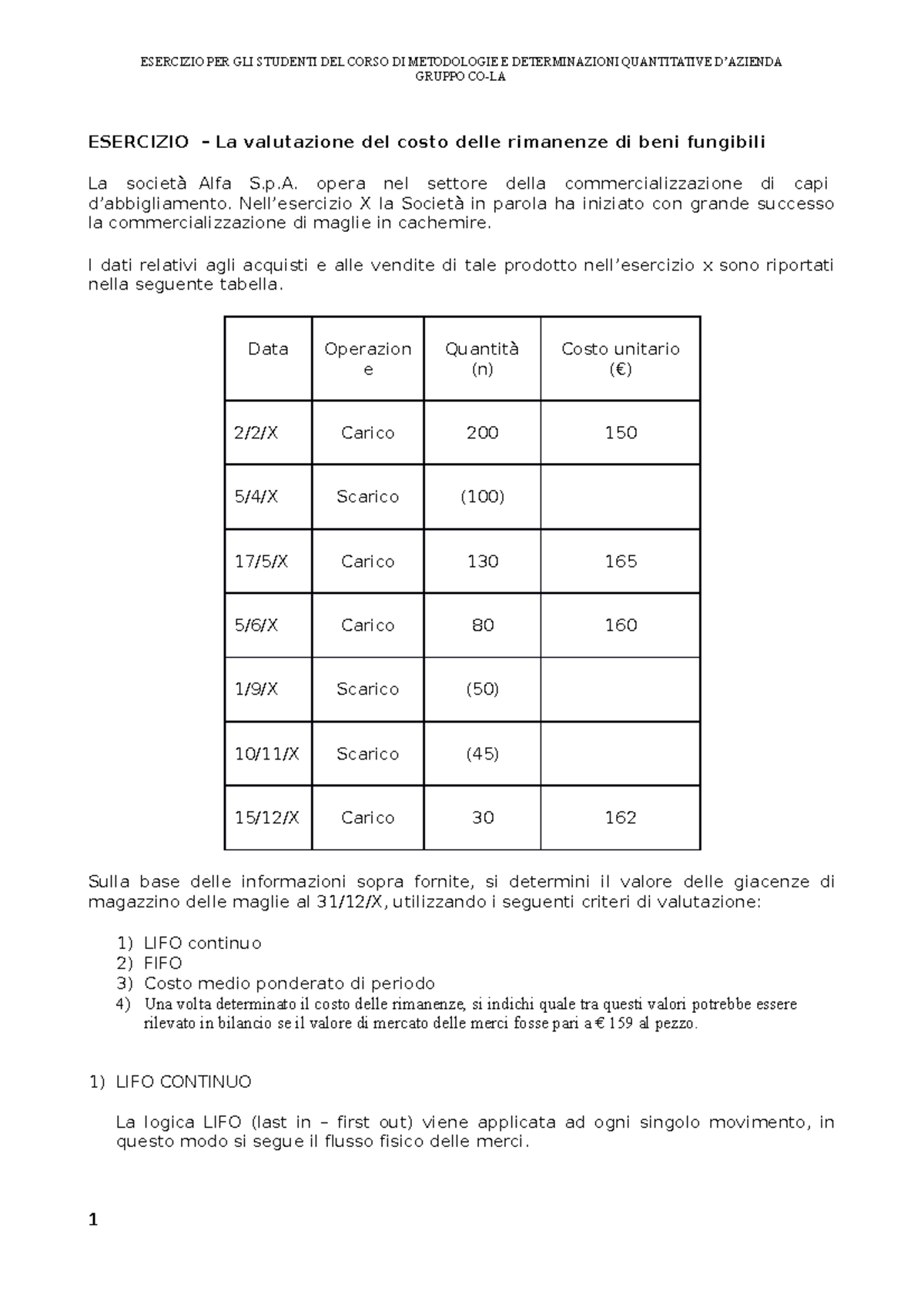 Esercizio rimanenze e LCO CON Soluzioni - GRUPPO CO-LA ESERCIZIO – La ...