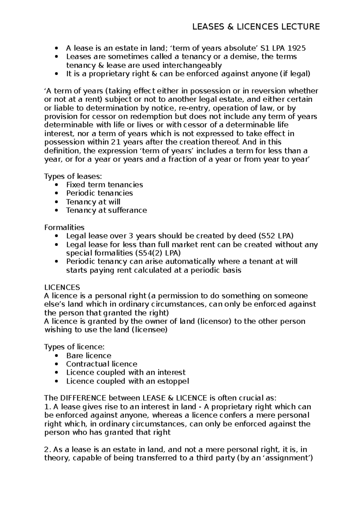 Leases & Licences Lecture - A lease is an estate in land; ‘term of ...
