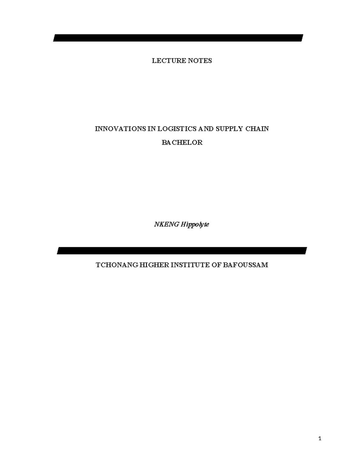 Innovations IN Logistics - LECTURE NOTES INNOVATIONS IN LOGISTICS AND ...