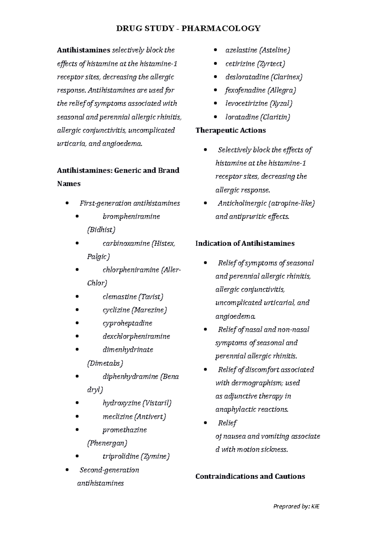 Antihistamines DRUG Study Antihistamines selectively block the