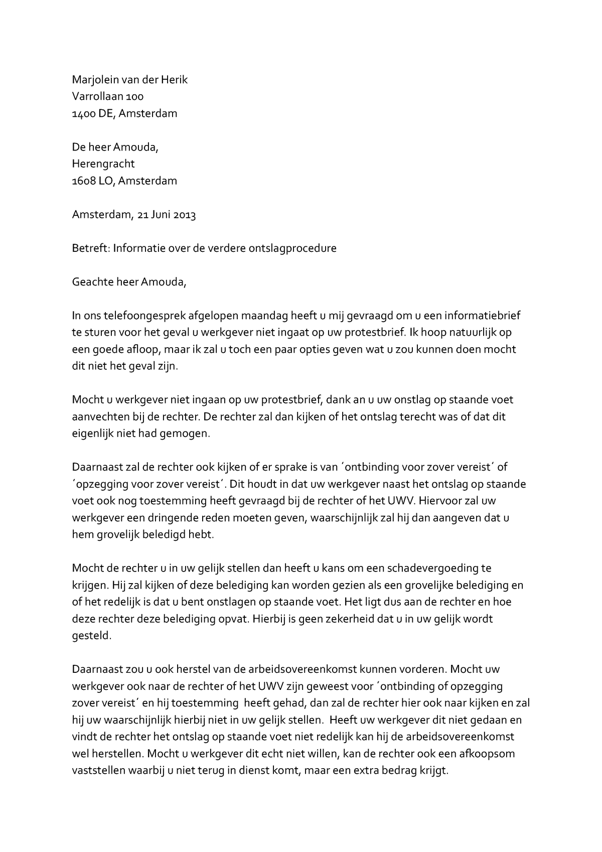 Brief Voor De Opdracht Van De Heer Amouda Over Zijn Ontslag Marjolein Van Der Herik Varrollaan 100 Studeersnel